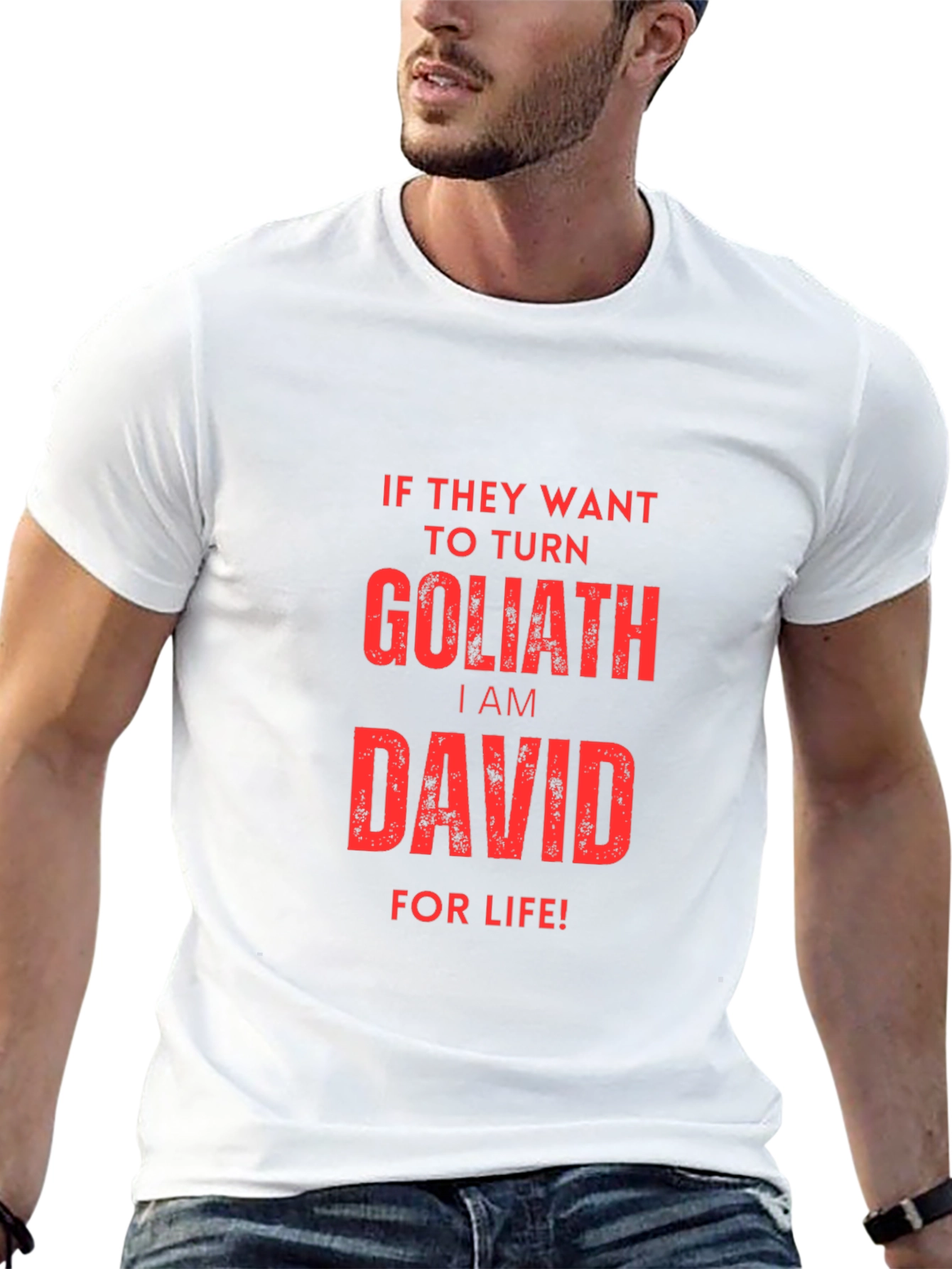 I am David For Life T-Shirt