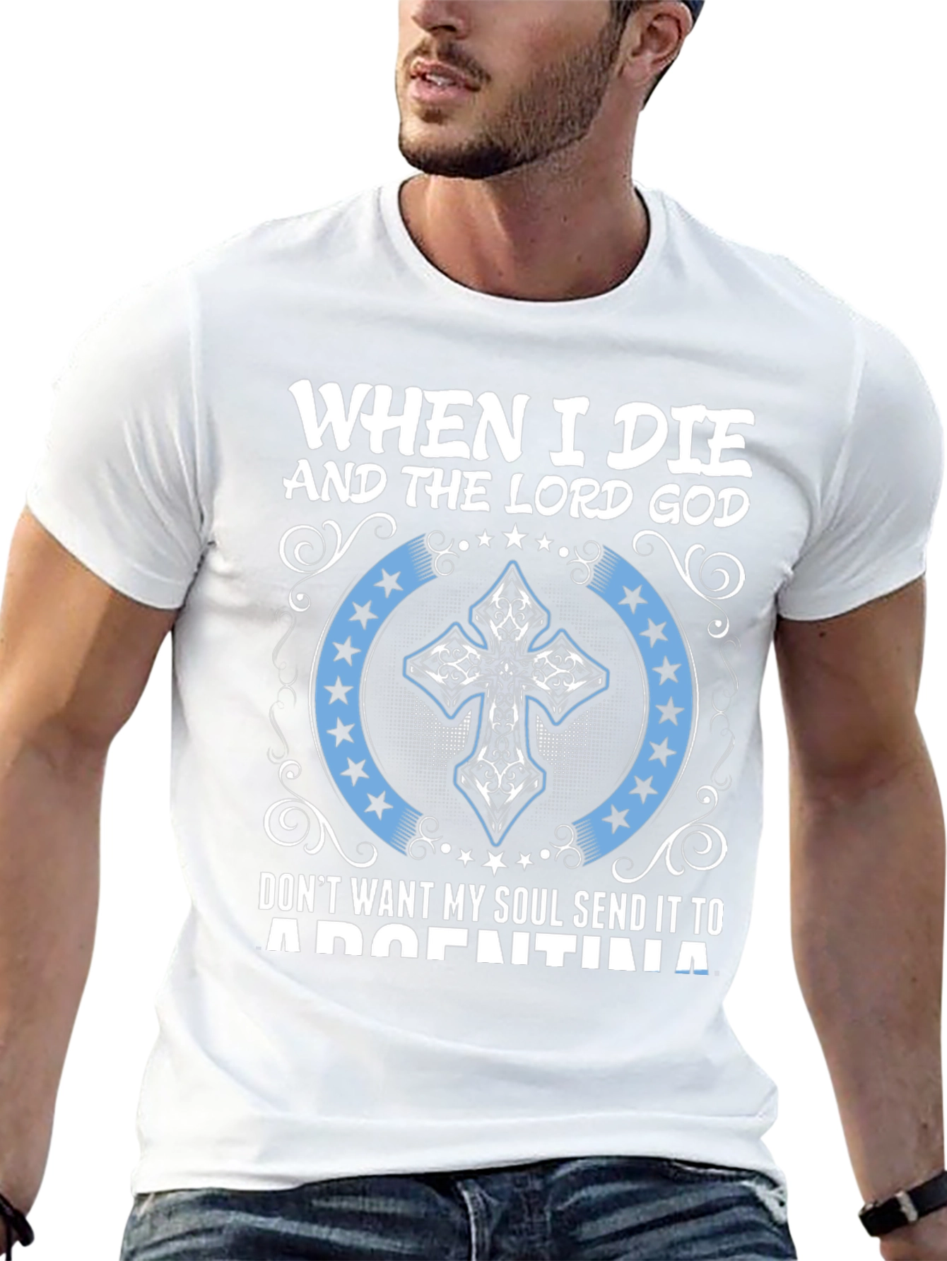 When I Die Argentina T-Shirt