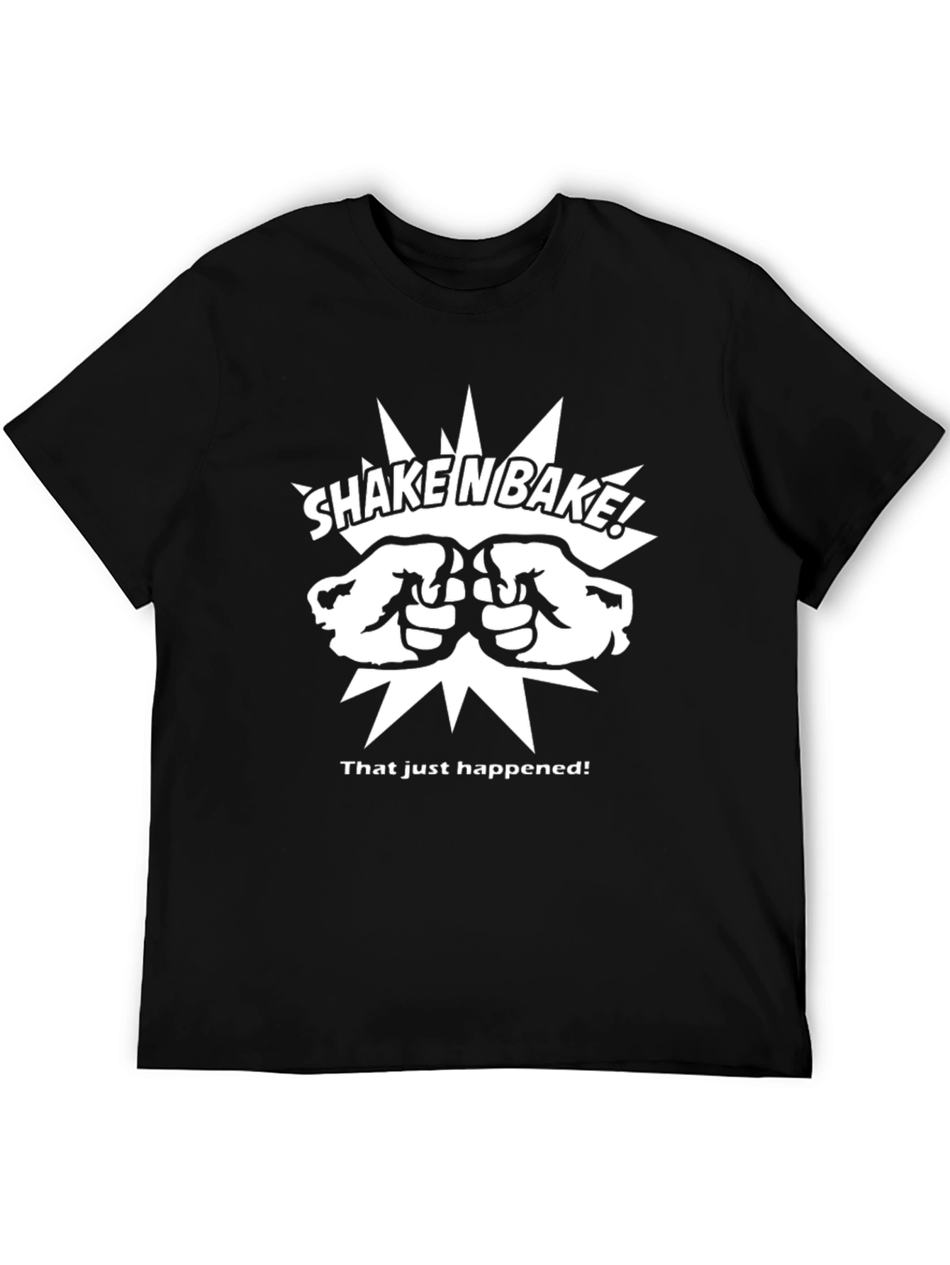 Shake N Bake! Funny Graphic T-Shirt