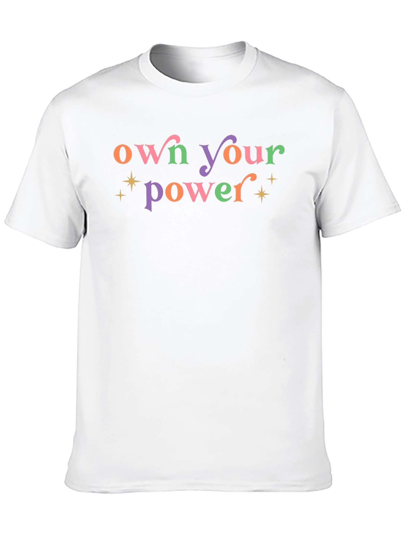 Own Your Power Graphic Tee - Motivational T-Shirt
