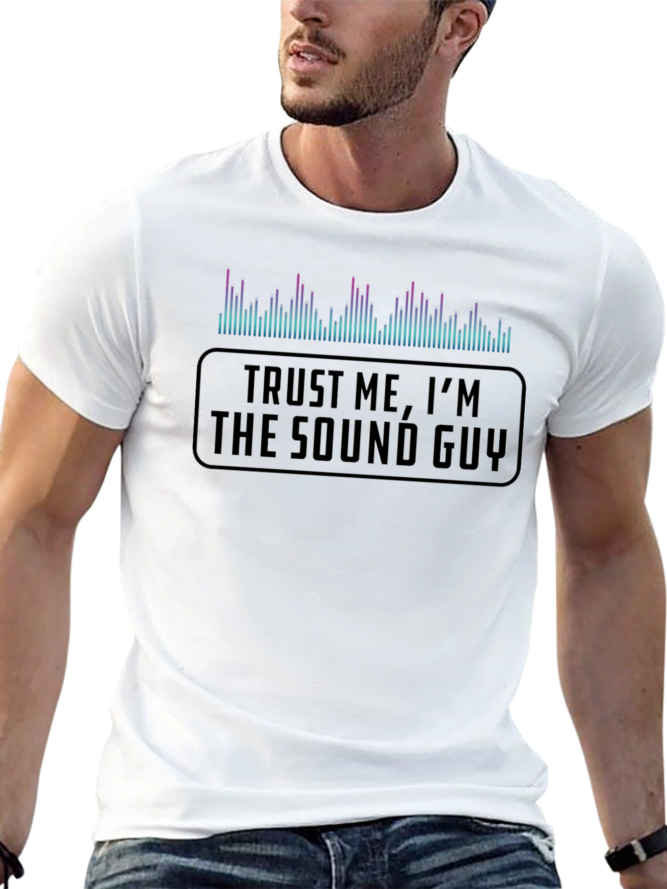 Trust Me Im the Sound Guy T-Shirt