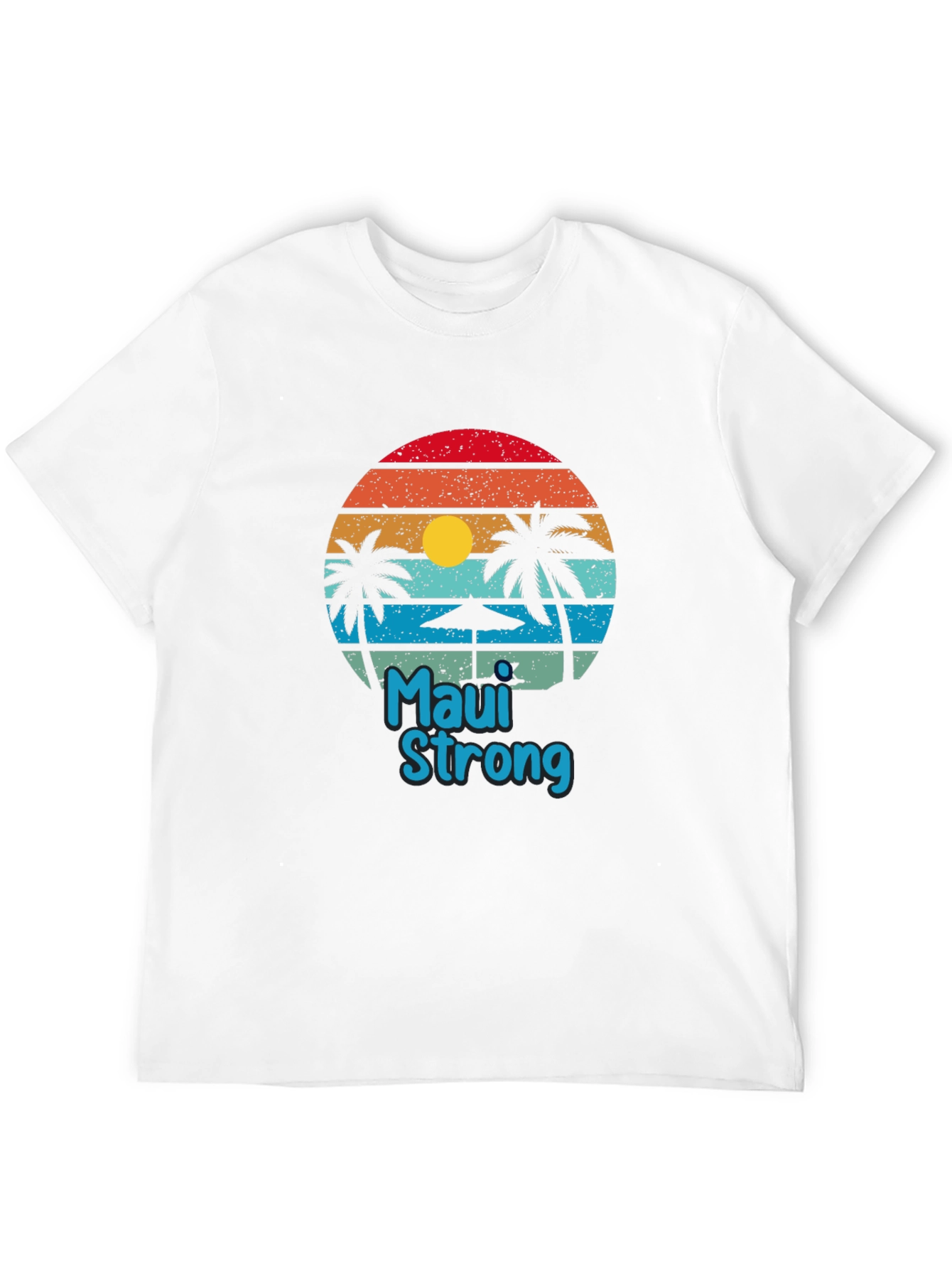 Maui Strong T-Shirt - Island Graphic Tee