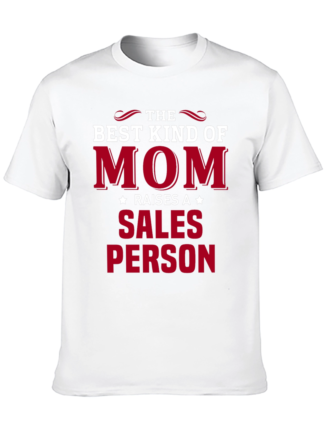 Best Kind of Mom Salesperson T-Shirt