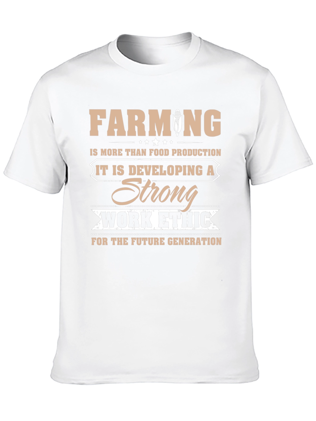 Farming Strong Work Ethic Graphic T-Shirt