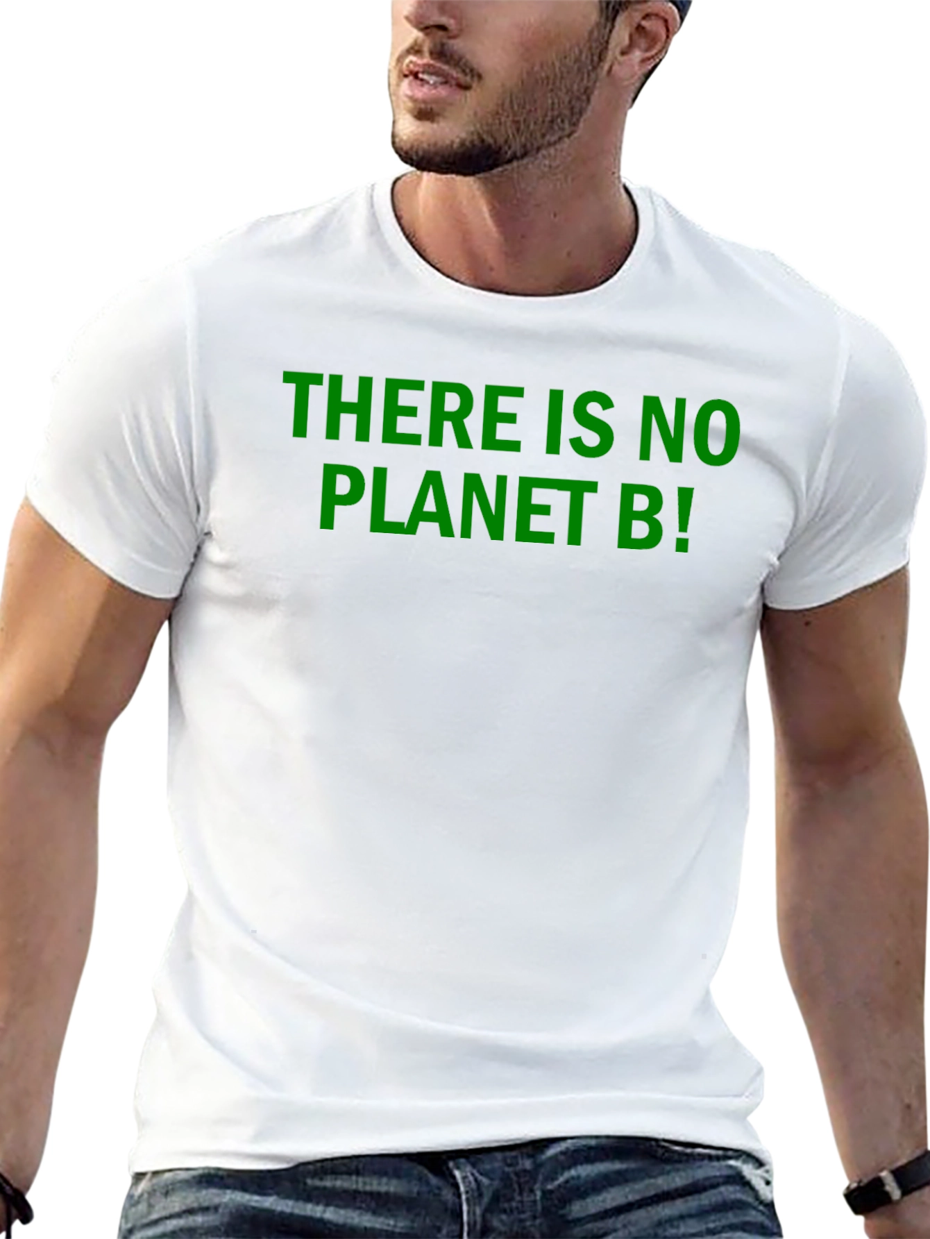 Eco-Friendly T-Shirt: There is no Planet B!
