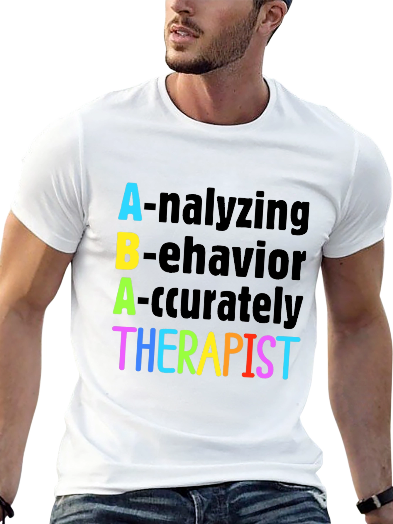 ABA Therapist T-Shirt - Analyzing Behavior Accurately