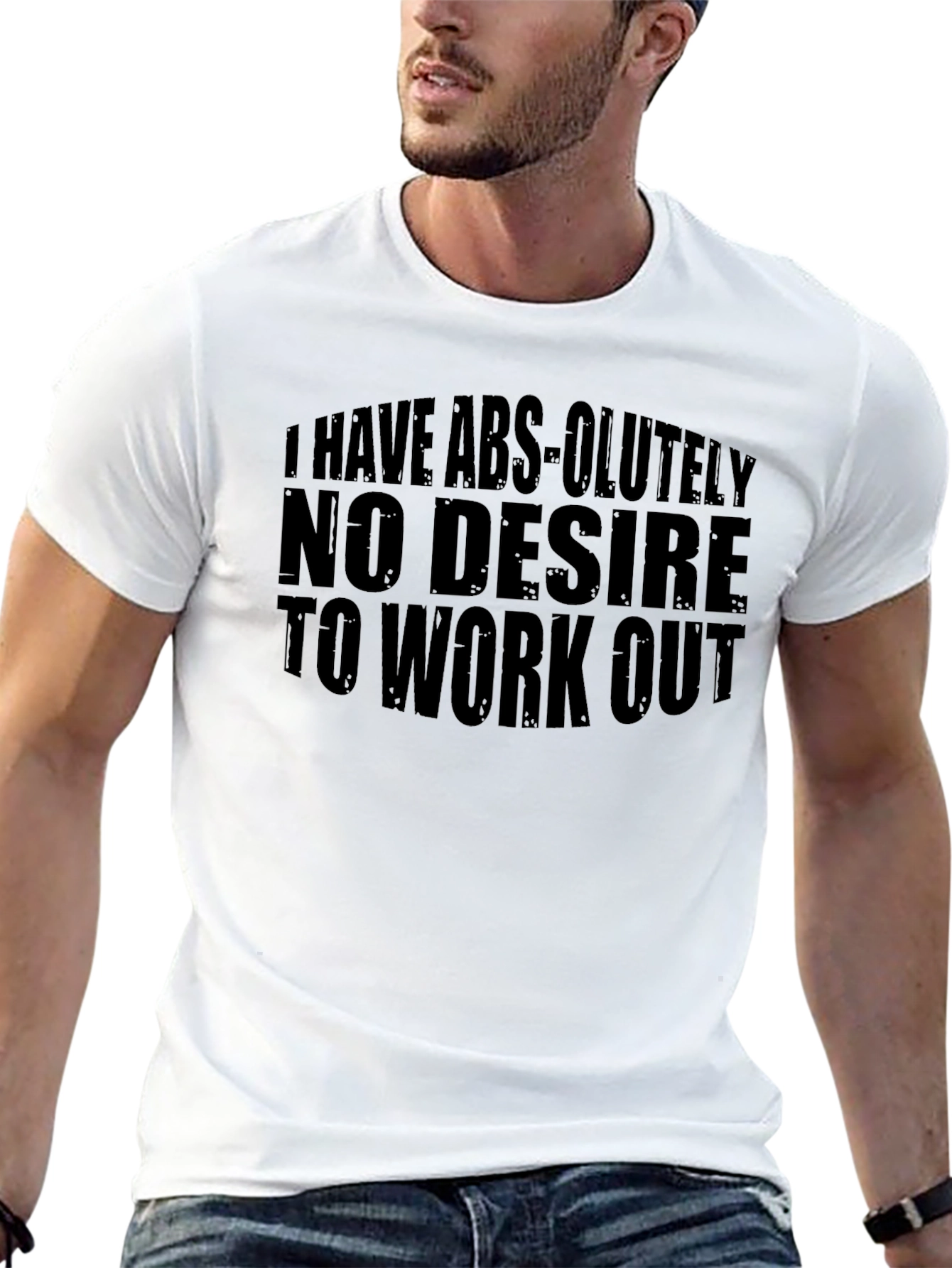 No Desire to Workout Graphic T-Shirt