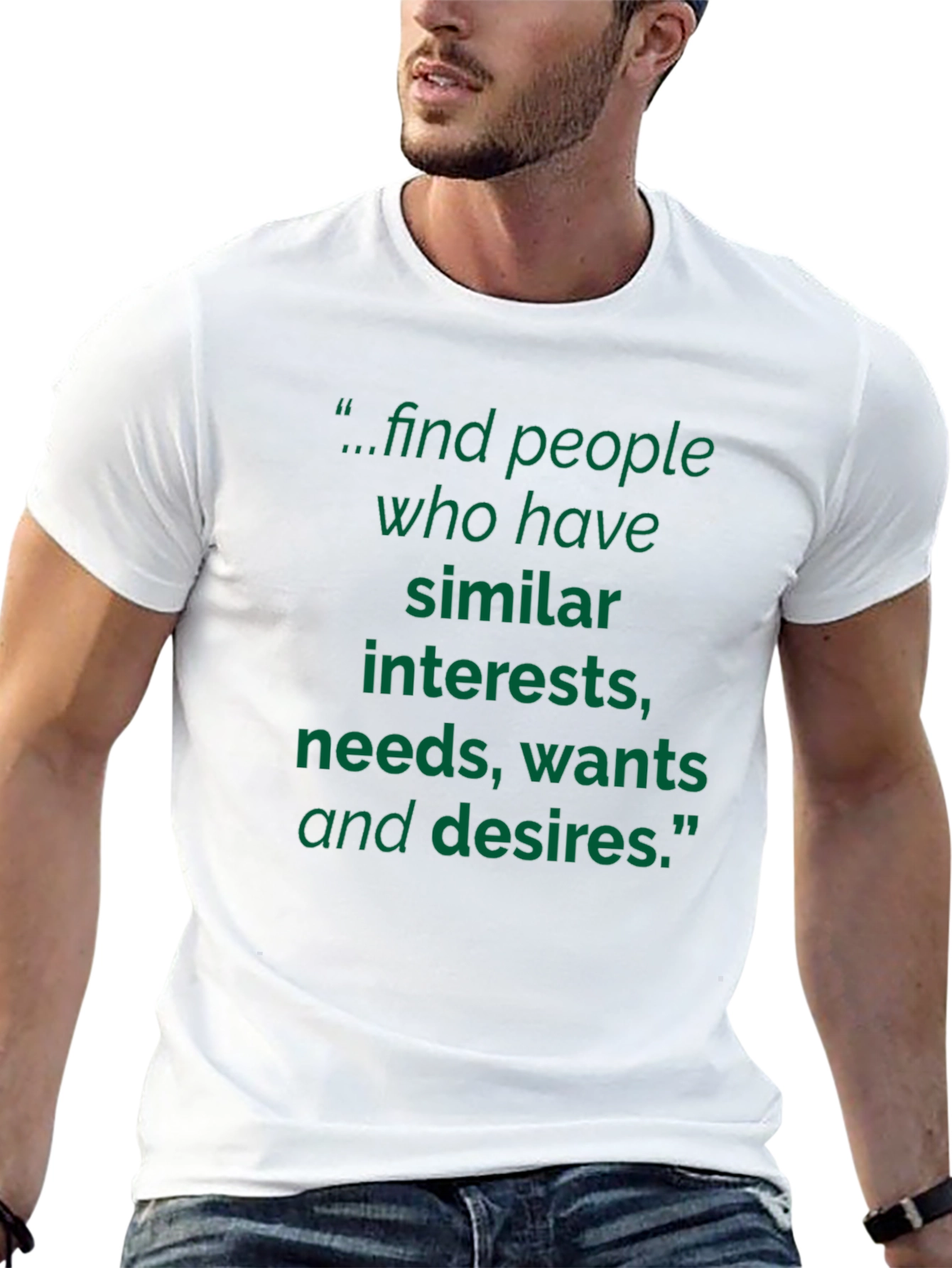 Inspirational T-Shirt: Find Your People