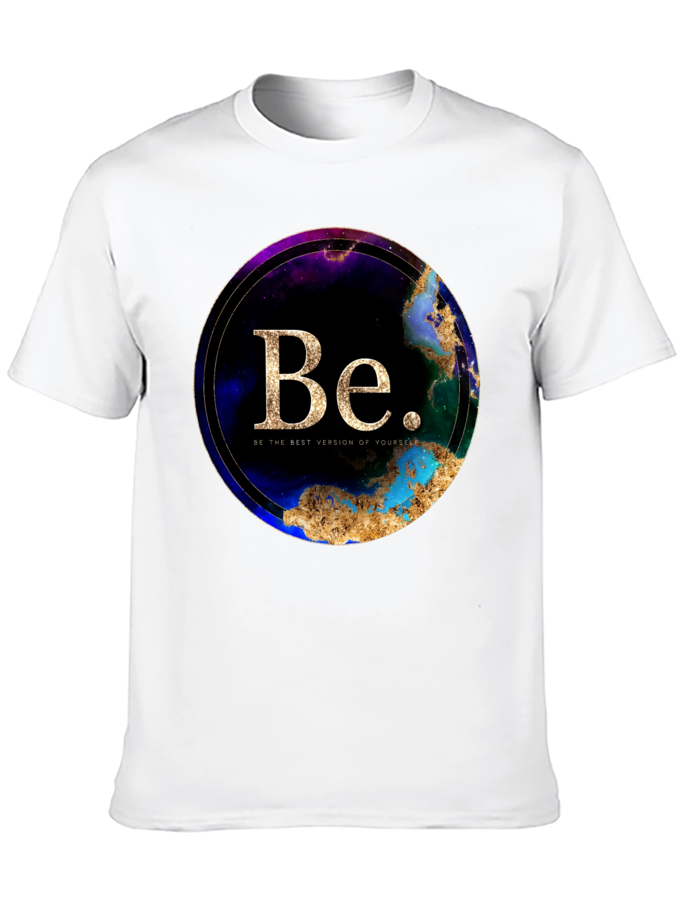 Be the Best You T-Shirt - Inspirational Graphic Tee