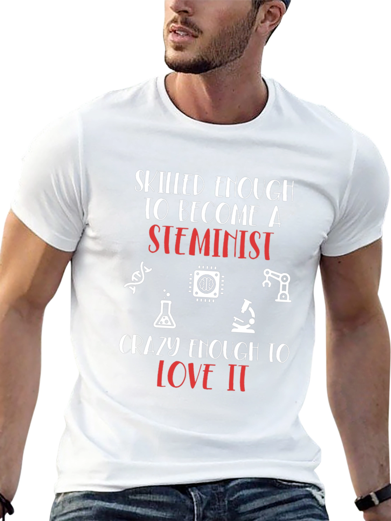 STEMinist Graphic T-Shirt - Skilled & Crazy Enough