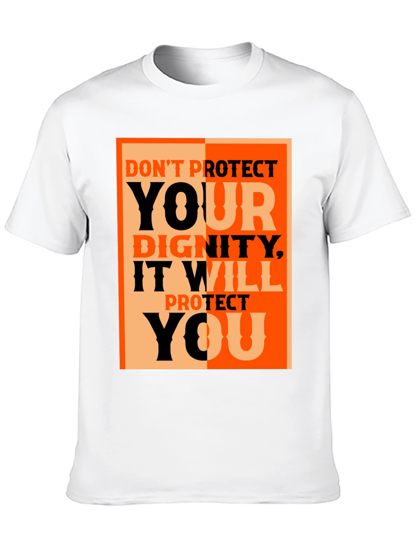 Dignity Protect You Graphic Tee - Black Cotton T-Shirt