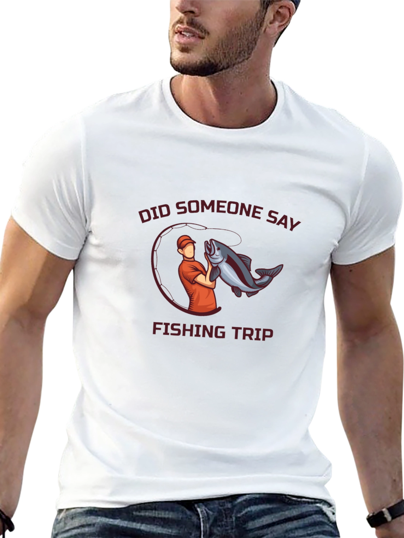 Fishing Trip T-Shirt - Did Someone Say Fishing?