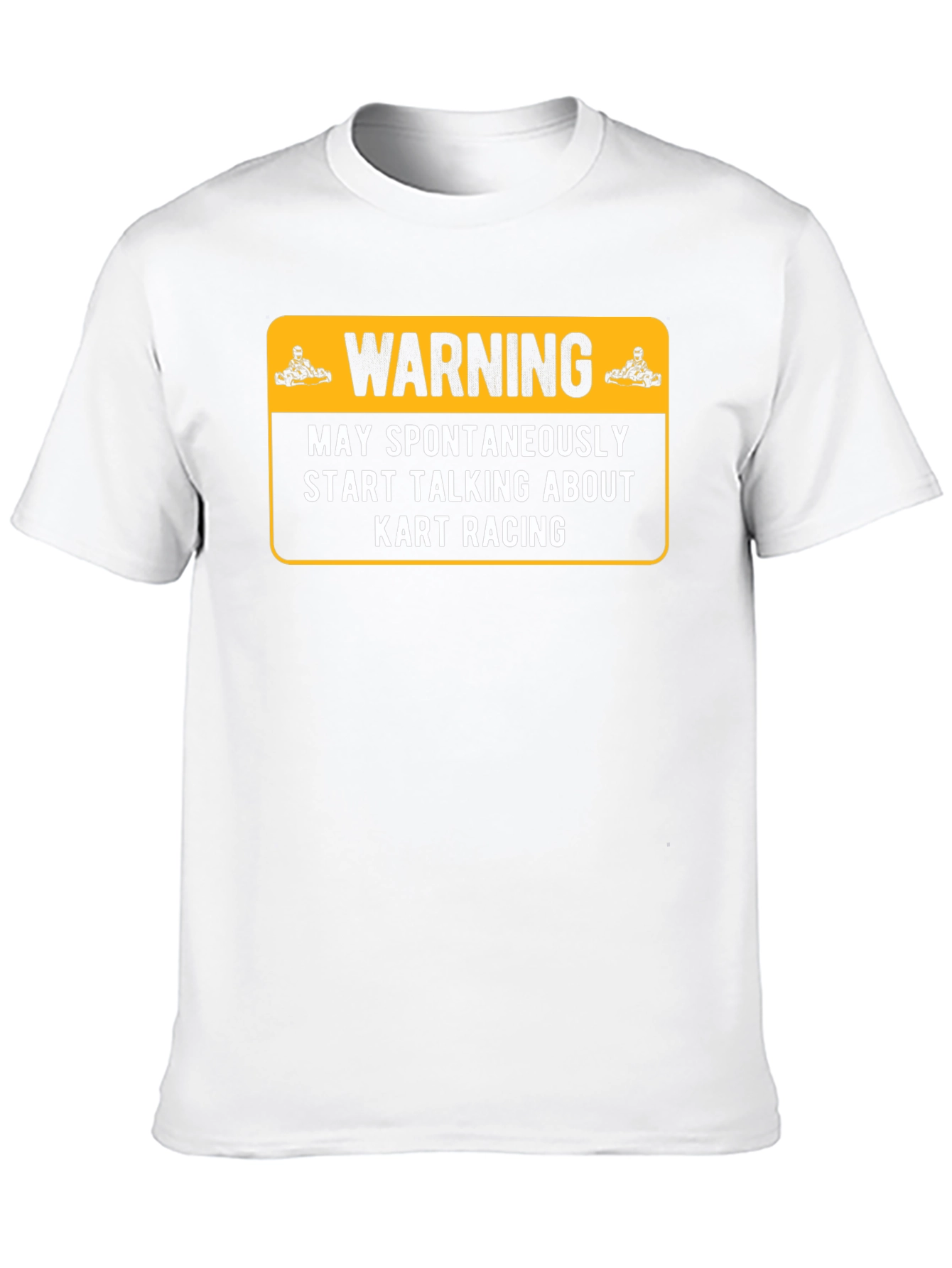 Kart Racing Warning T-Shirt