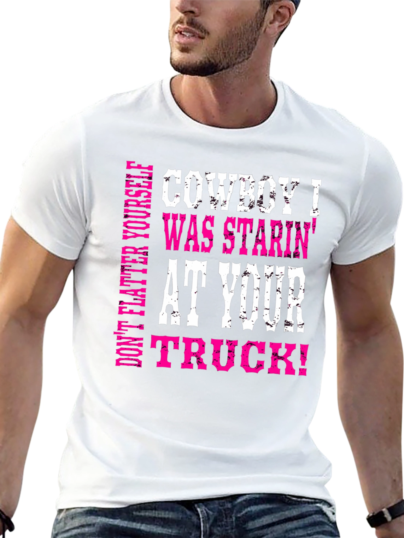 Cowboy Truck T-Shirt - Funny Slogan Graphic Tee