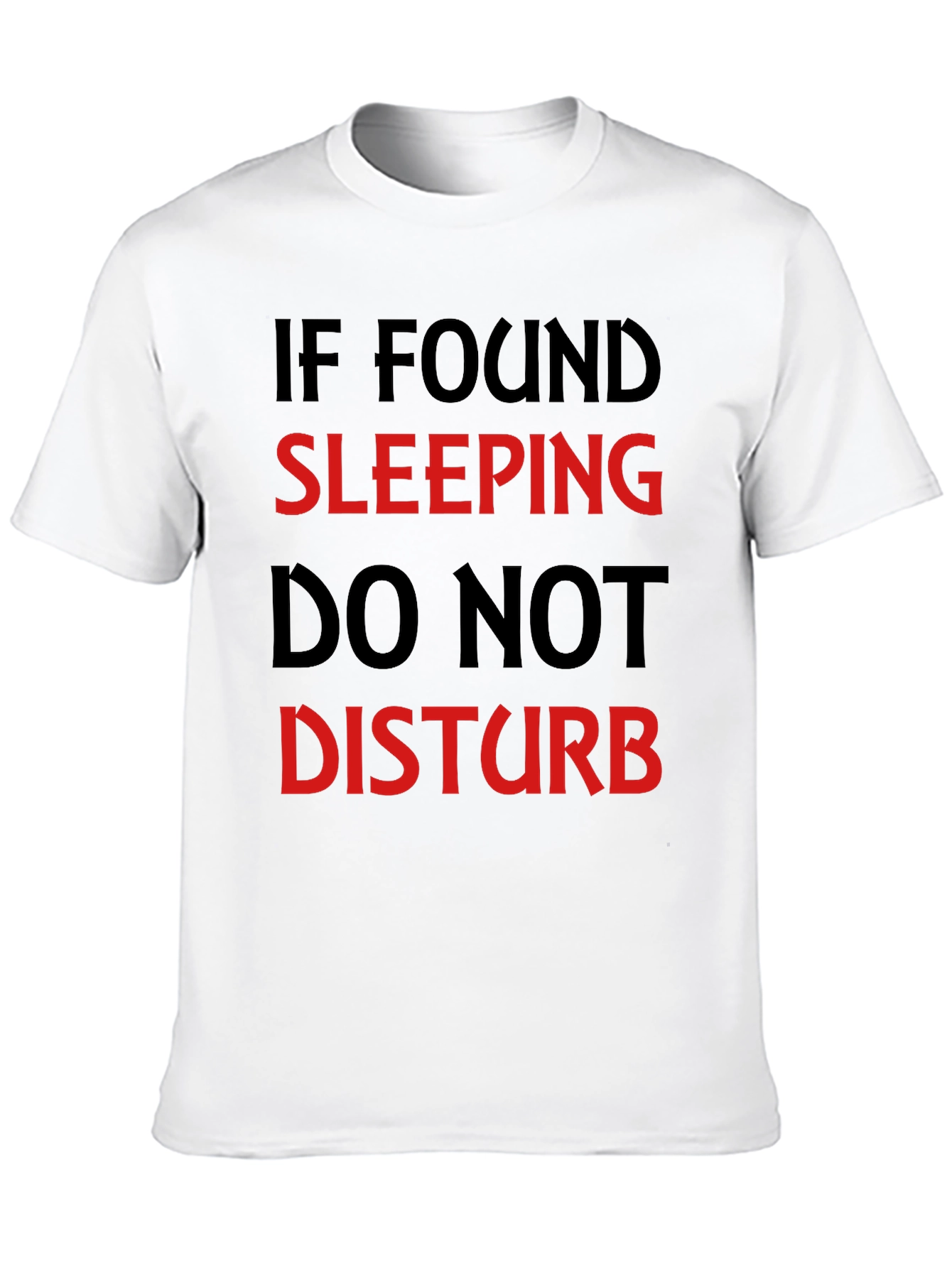 Funny Sleep T-Shirt - Do Not Disturb