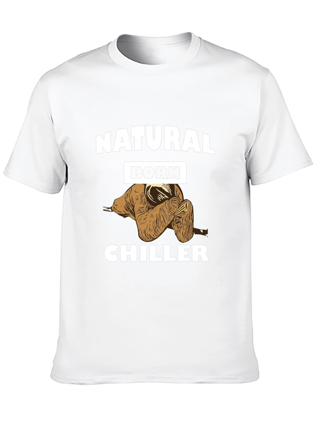 Natural Born Chiller Sloth T-Shirt