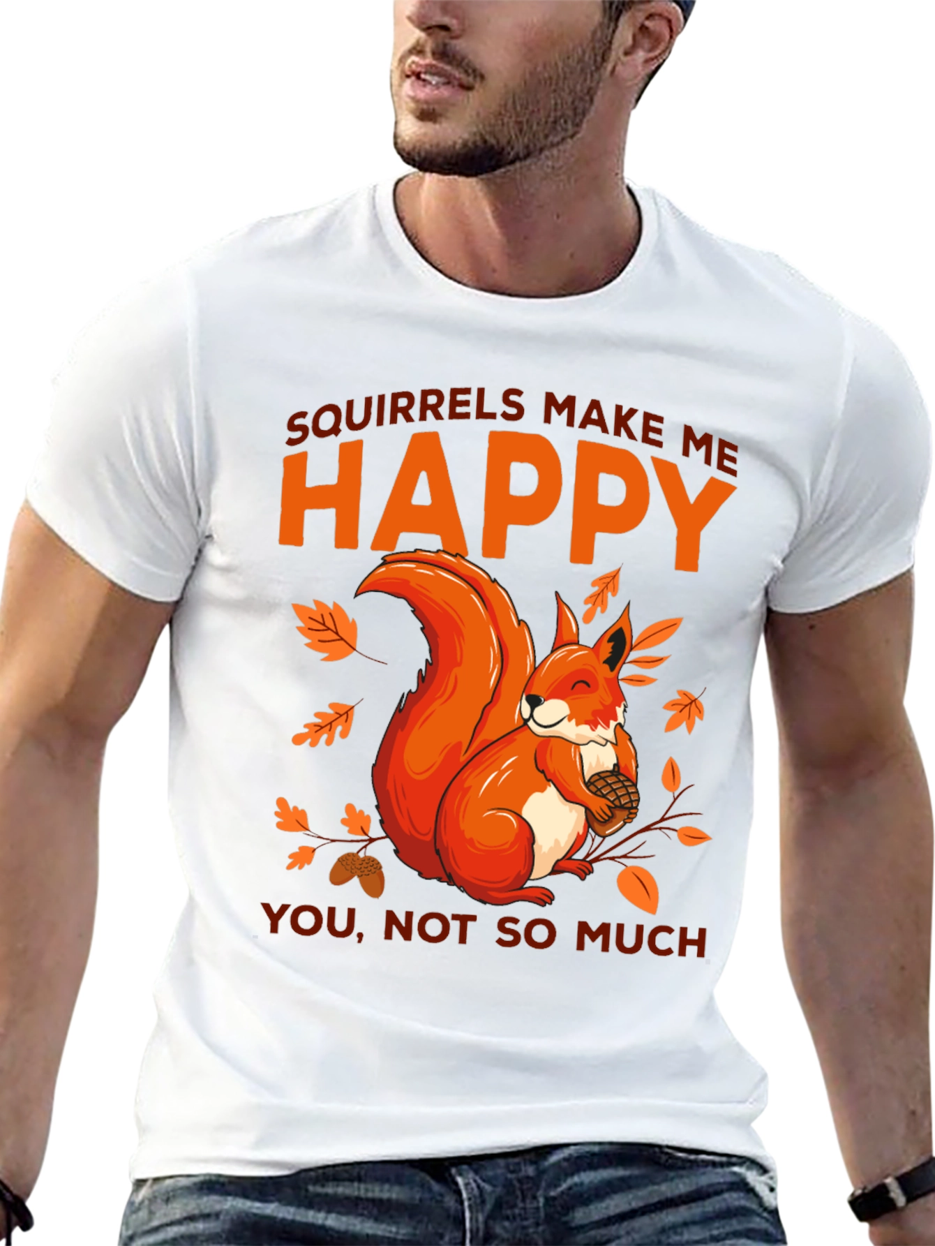 Squirrels Make Me Happy Graphic T-Shirt