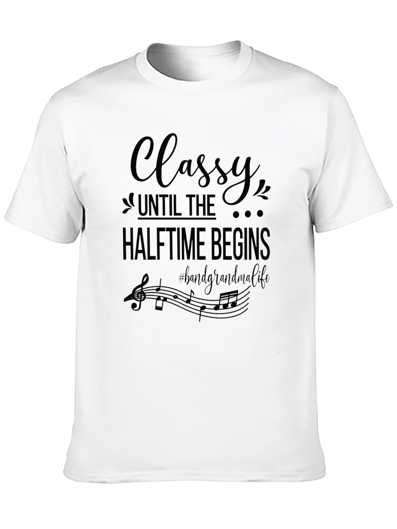 Classy Halftime Band Grandma Black T-Shirt