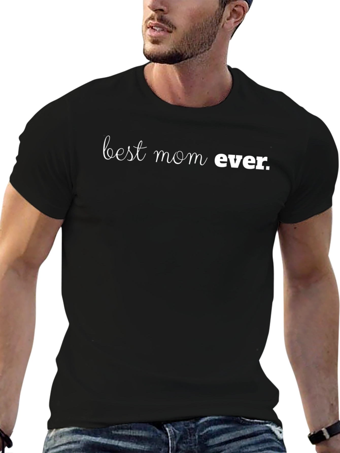 Best Mom Ever T-Shirt - Perfect Mothers Day Gift