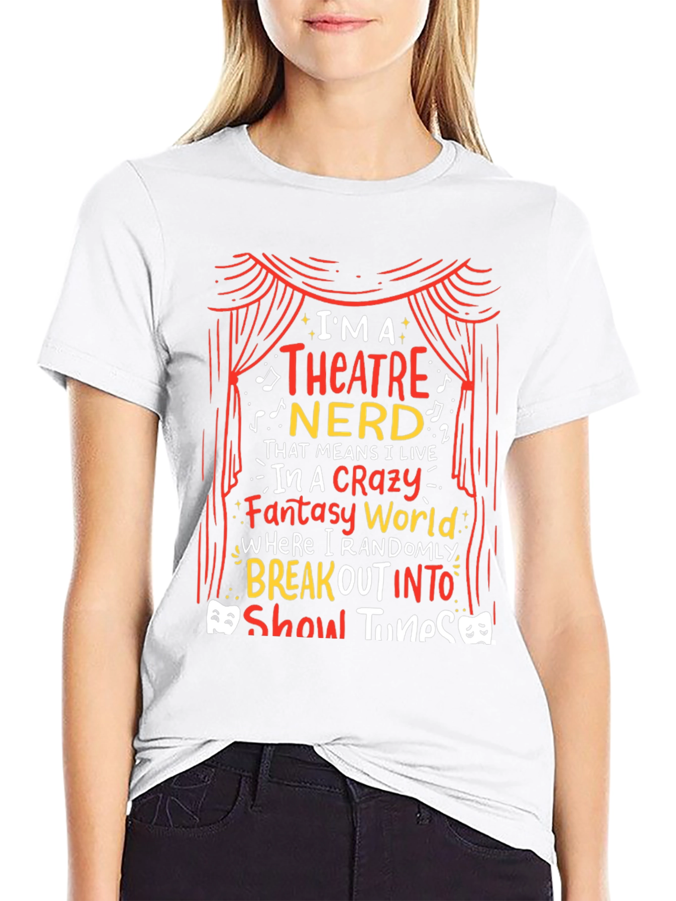Theatre Nerd T-Shirt: Crazy Fantasy World Tee