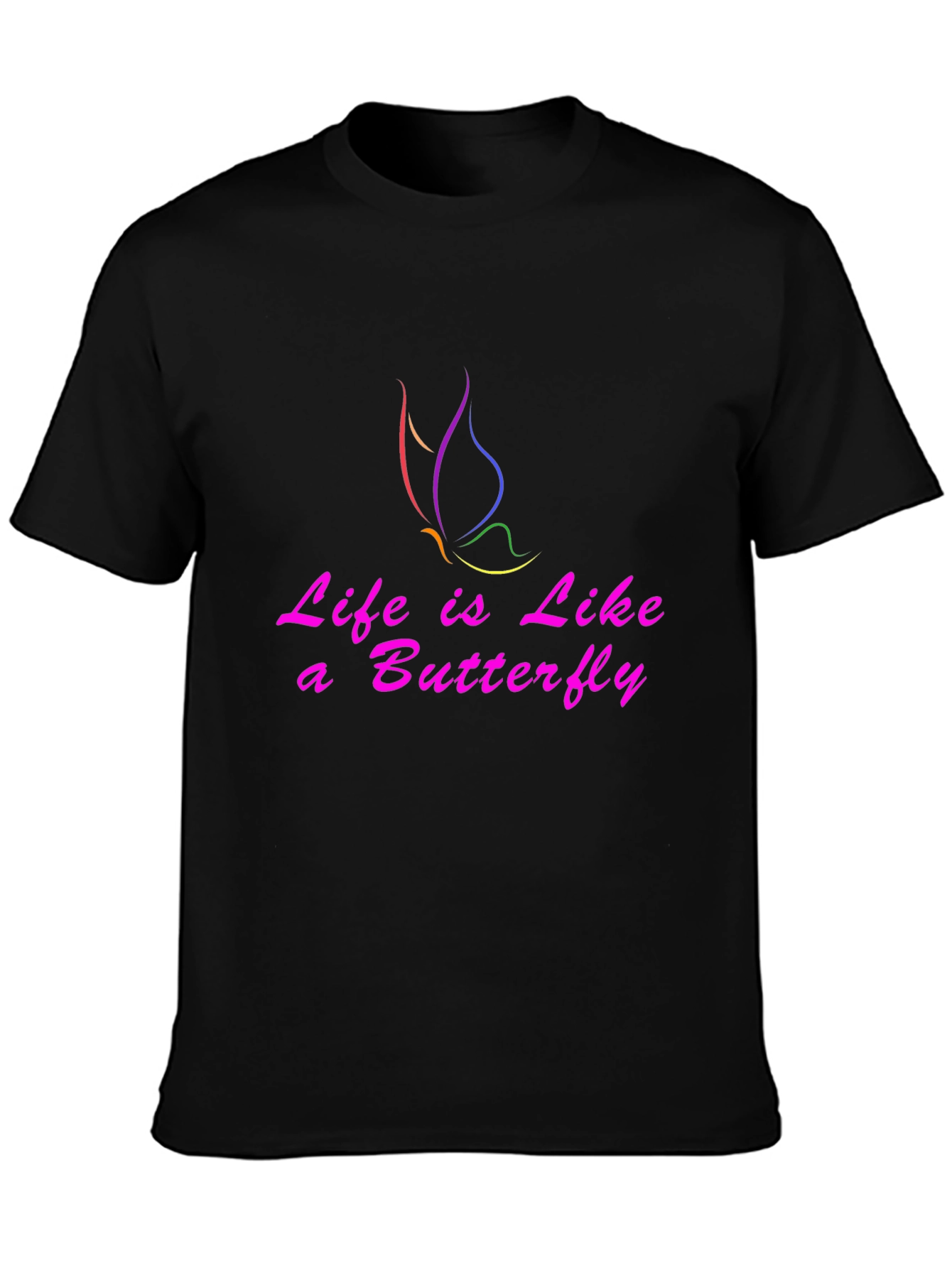 Life is Like a Butterfly Graphic Tee