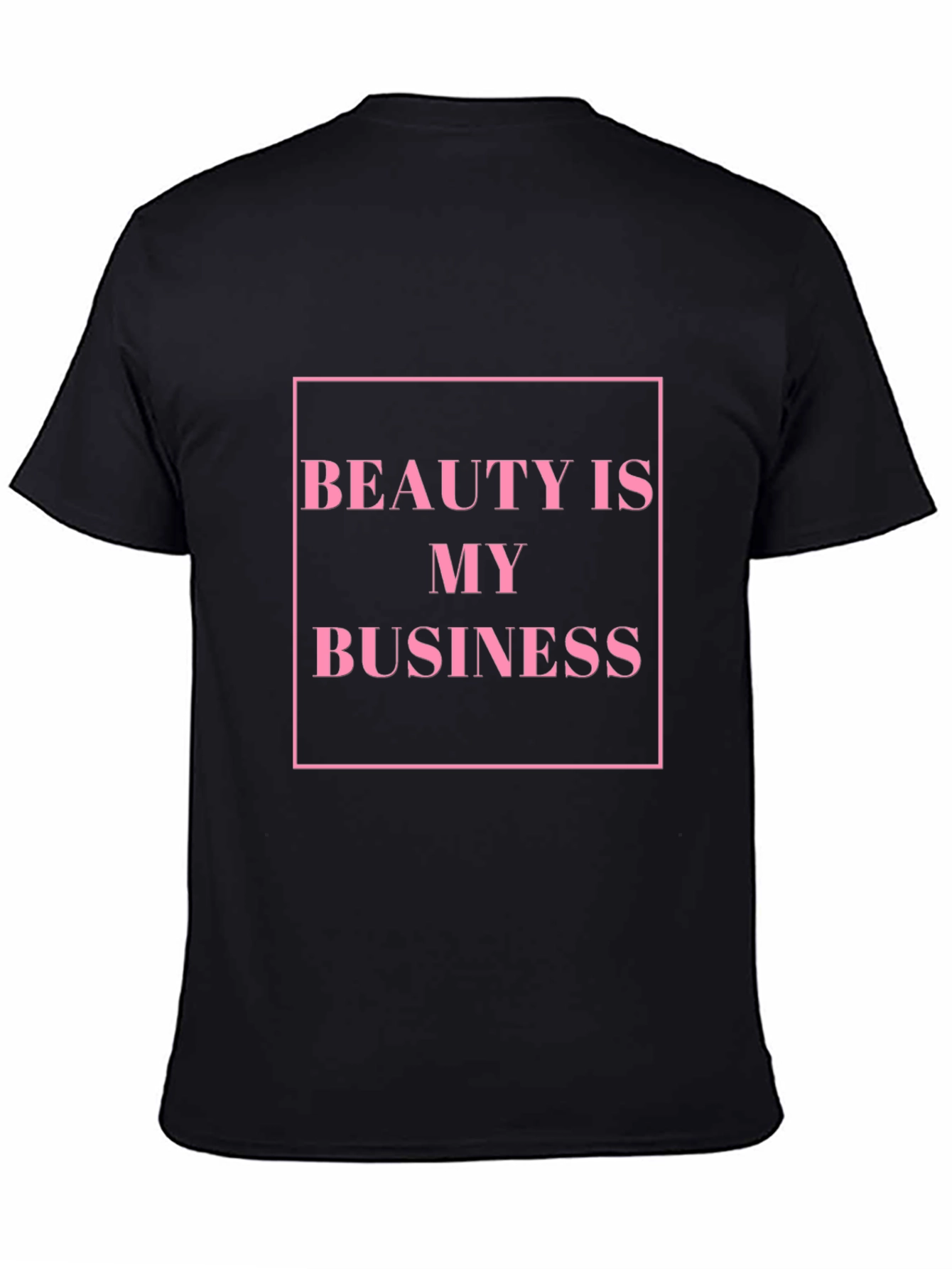 Beauty Is My Business Graphic T-Shirt