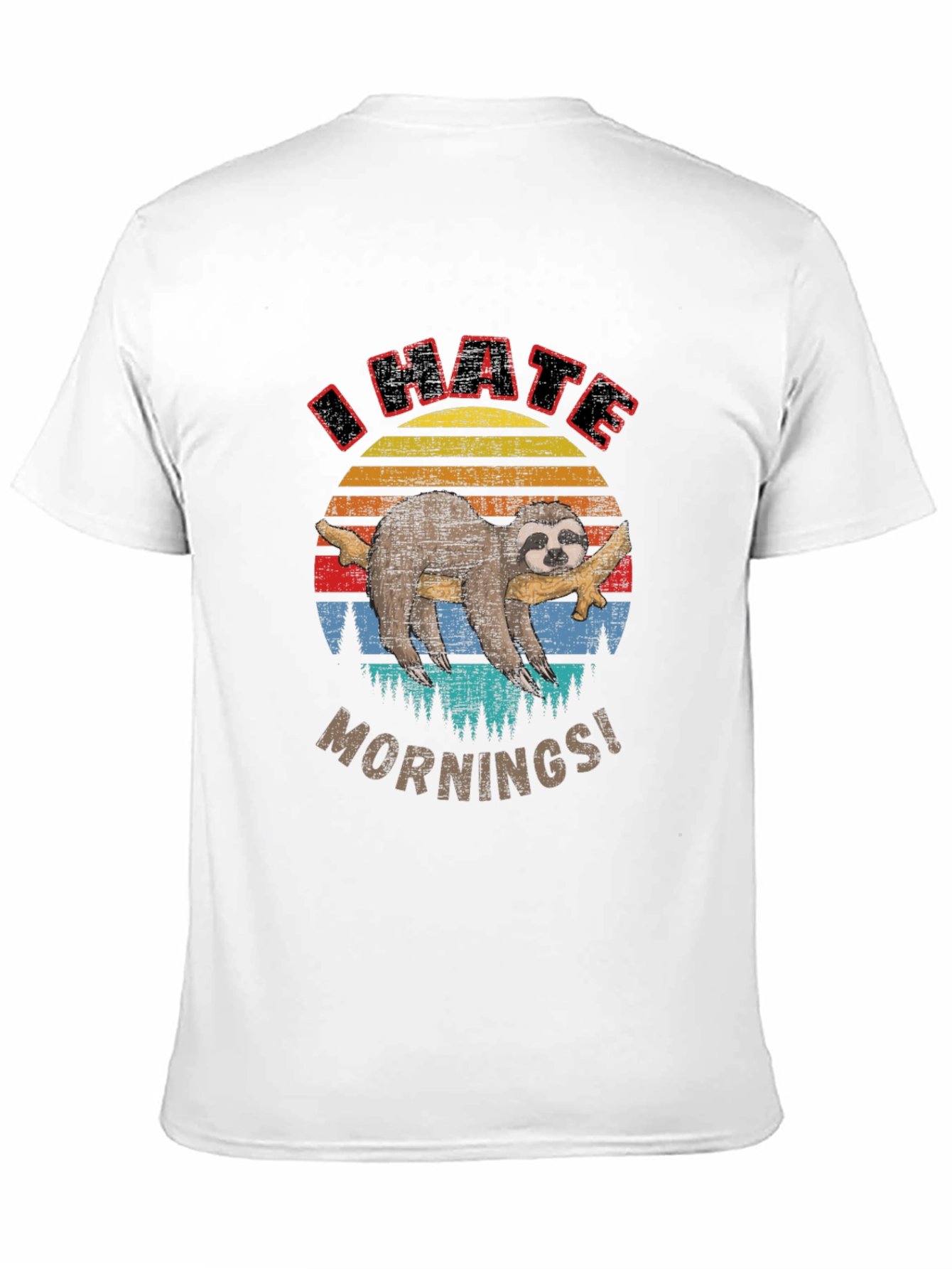 I Hate Mornings Sloth Graphic Tee