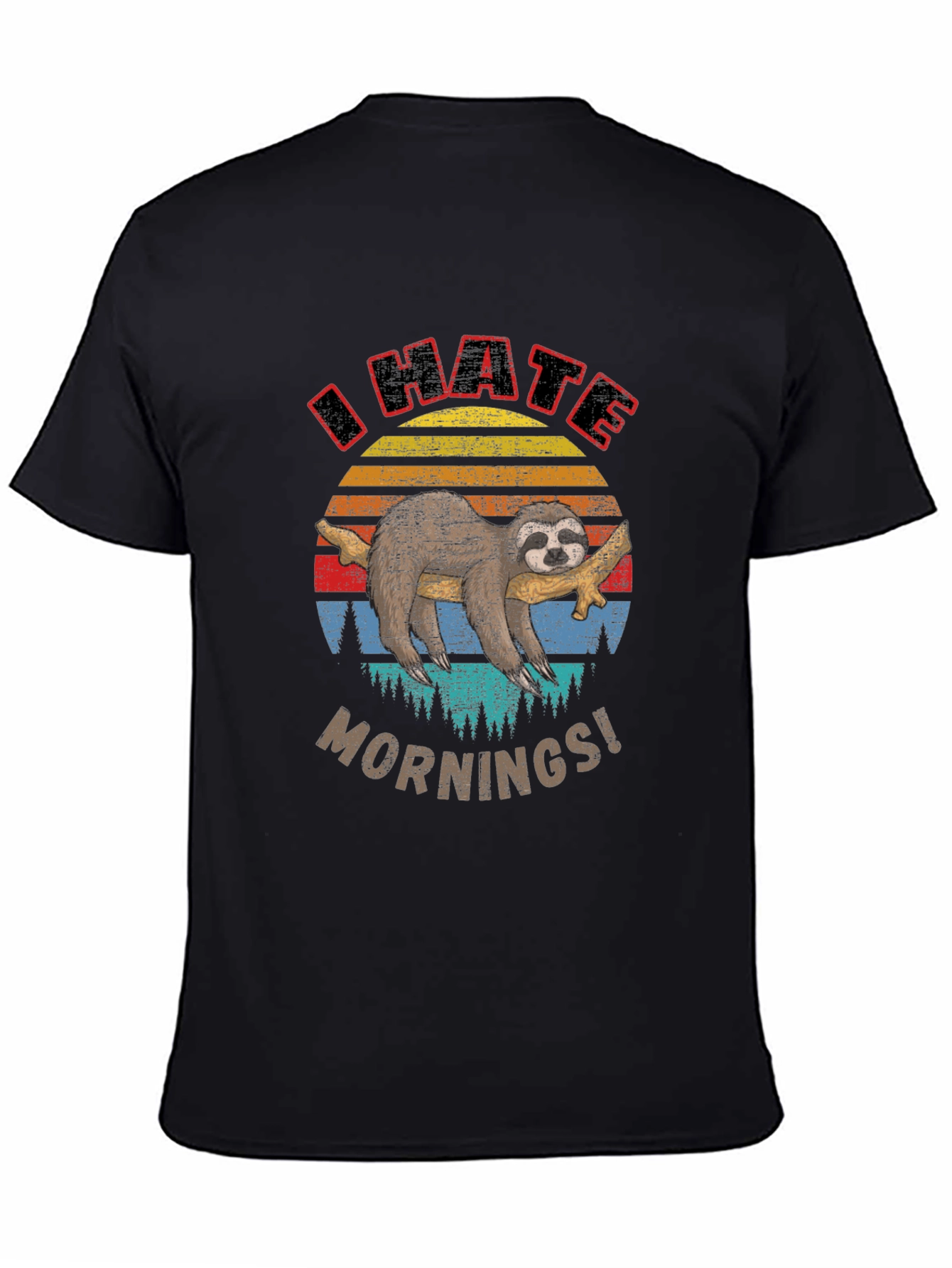 I Hate Mornings Sloth Graphic Tee