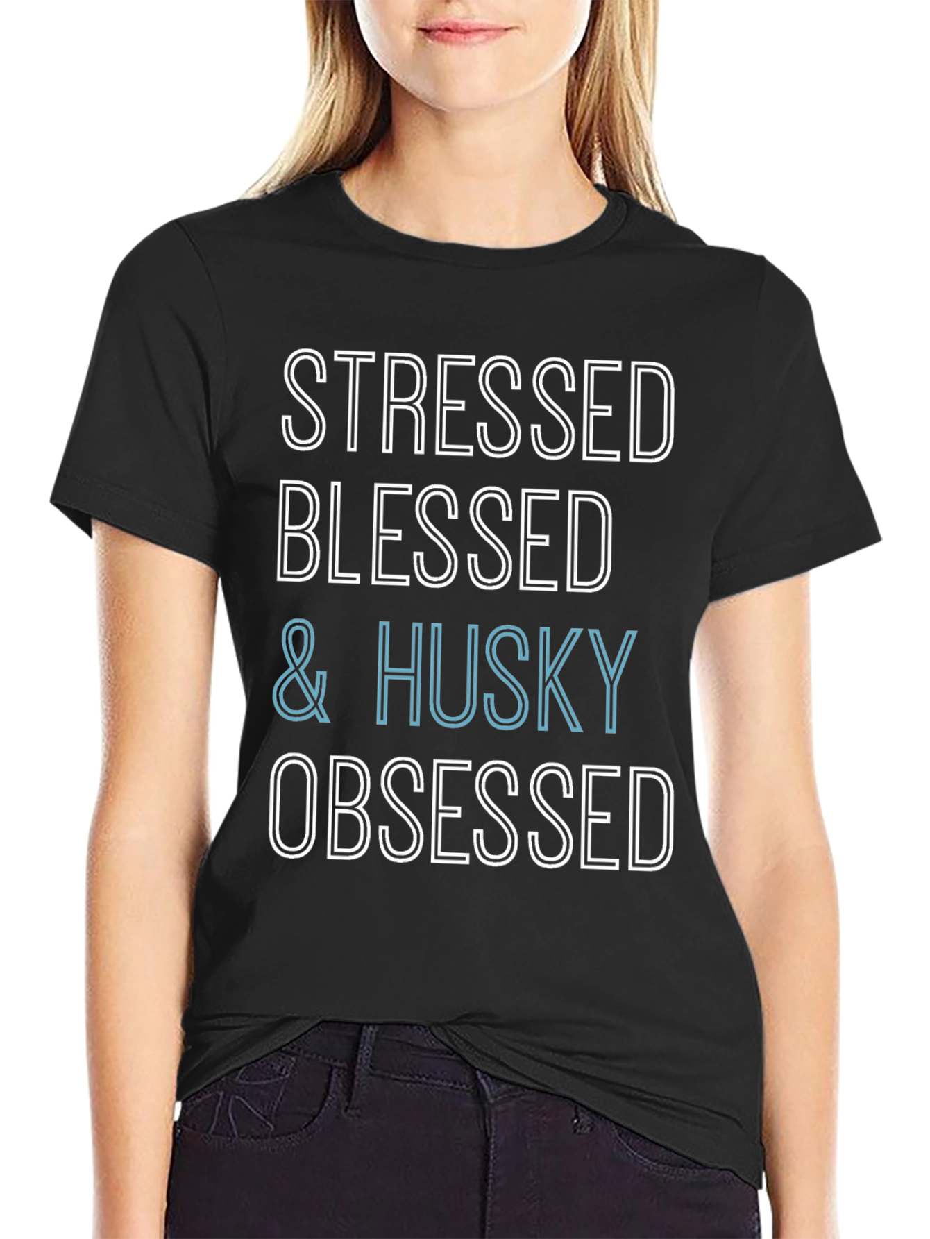 Stressed Blessed & Husky Obsessed Black T-Shirt