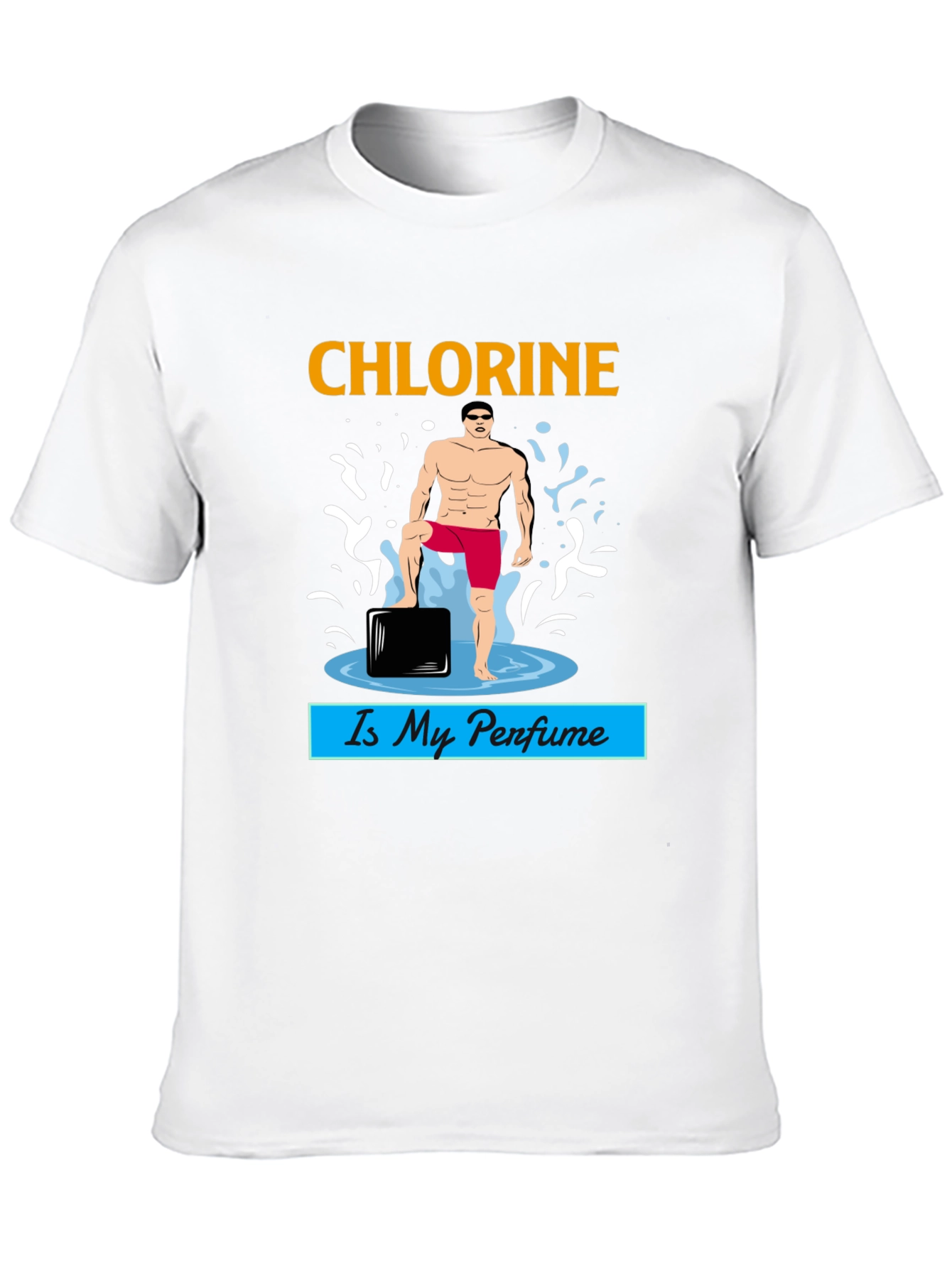 Chlorine is My Perfume T-Shirt