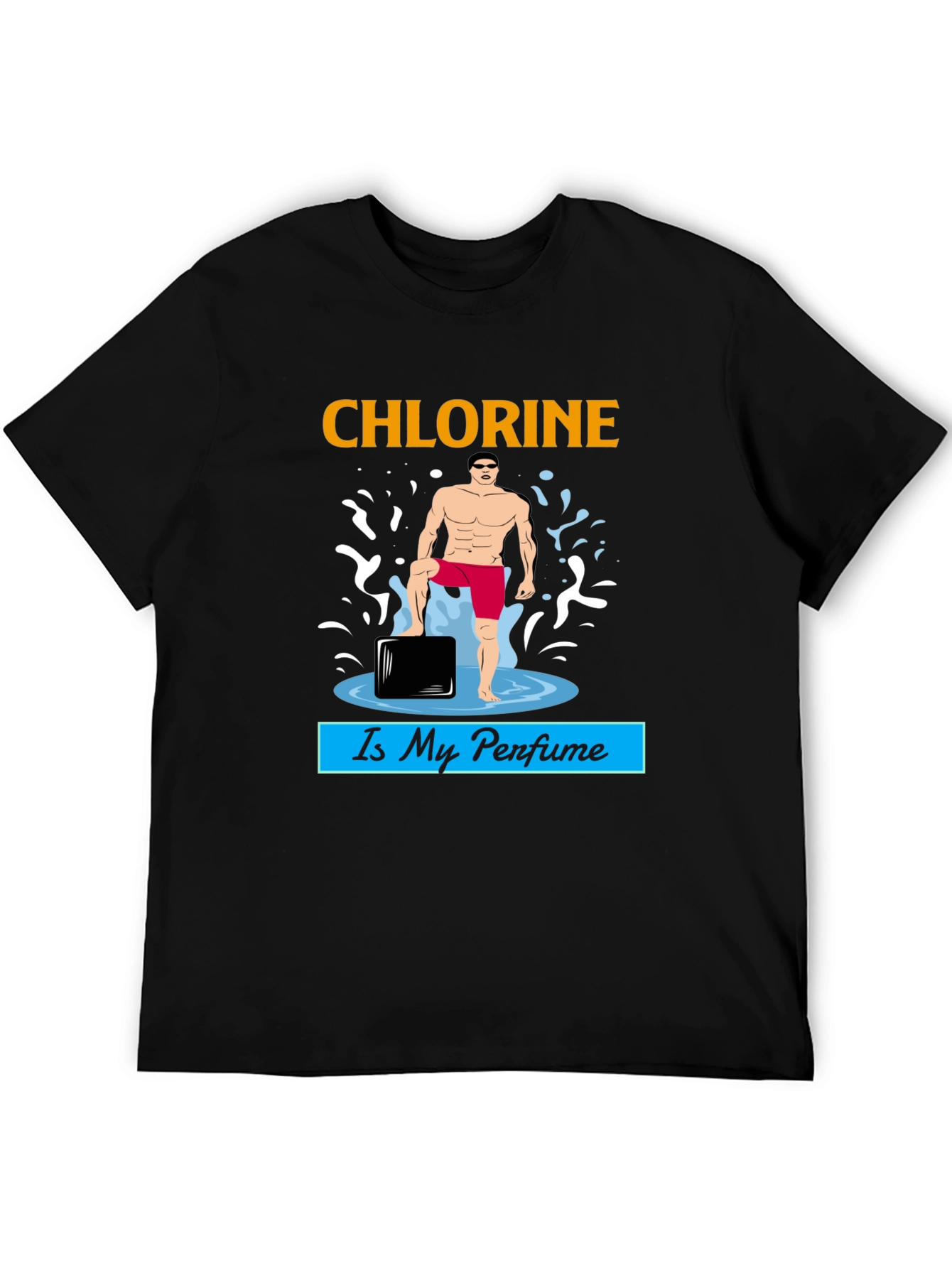 Chlorine is My Perfume T-Shirt