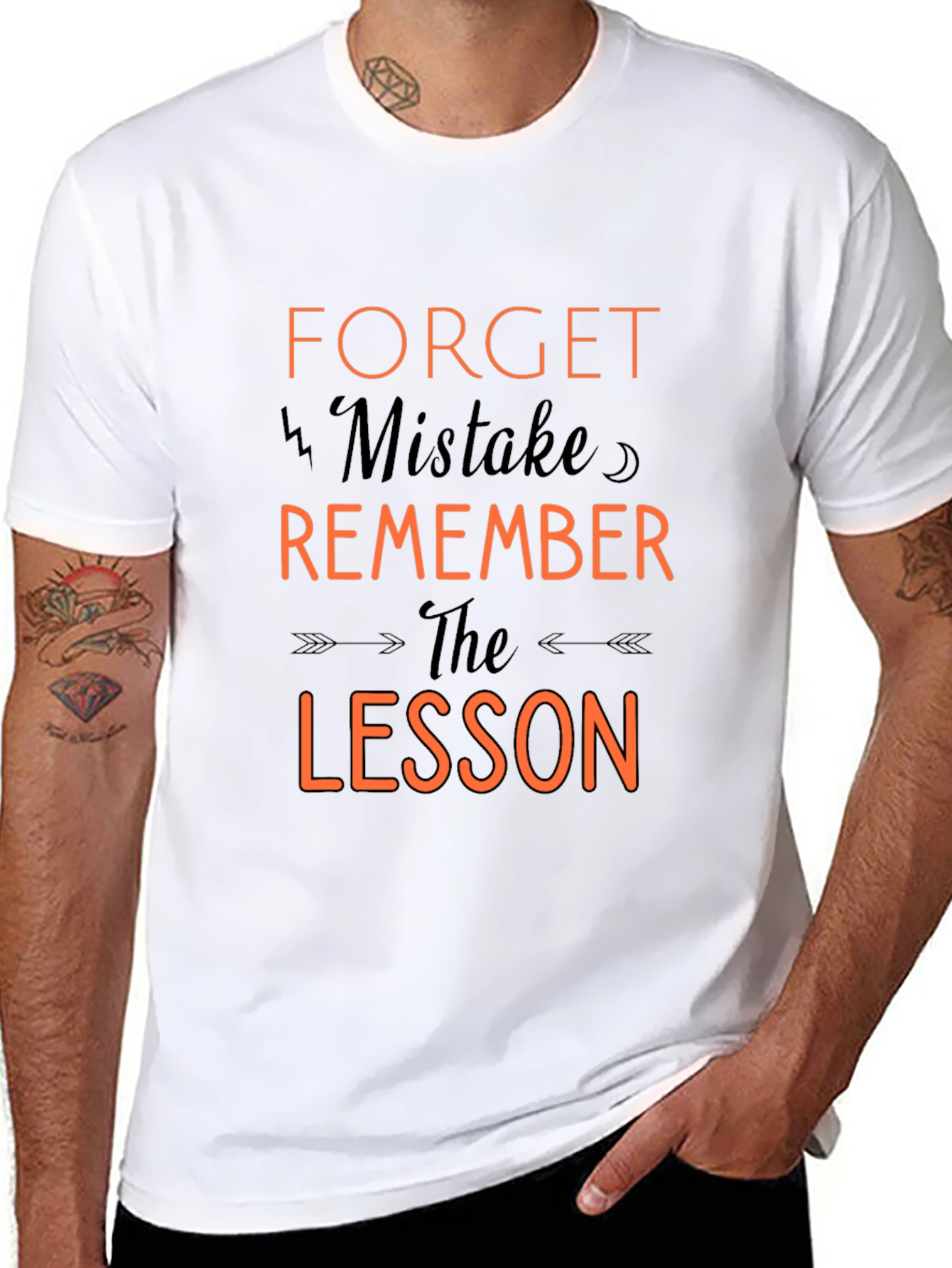 Motivational T-Shirt: Forget Mistake Remember Lesson