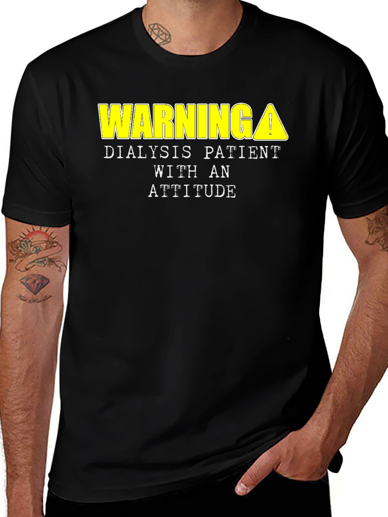 Warning Dialysis Patient Attitude T-Shirt