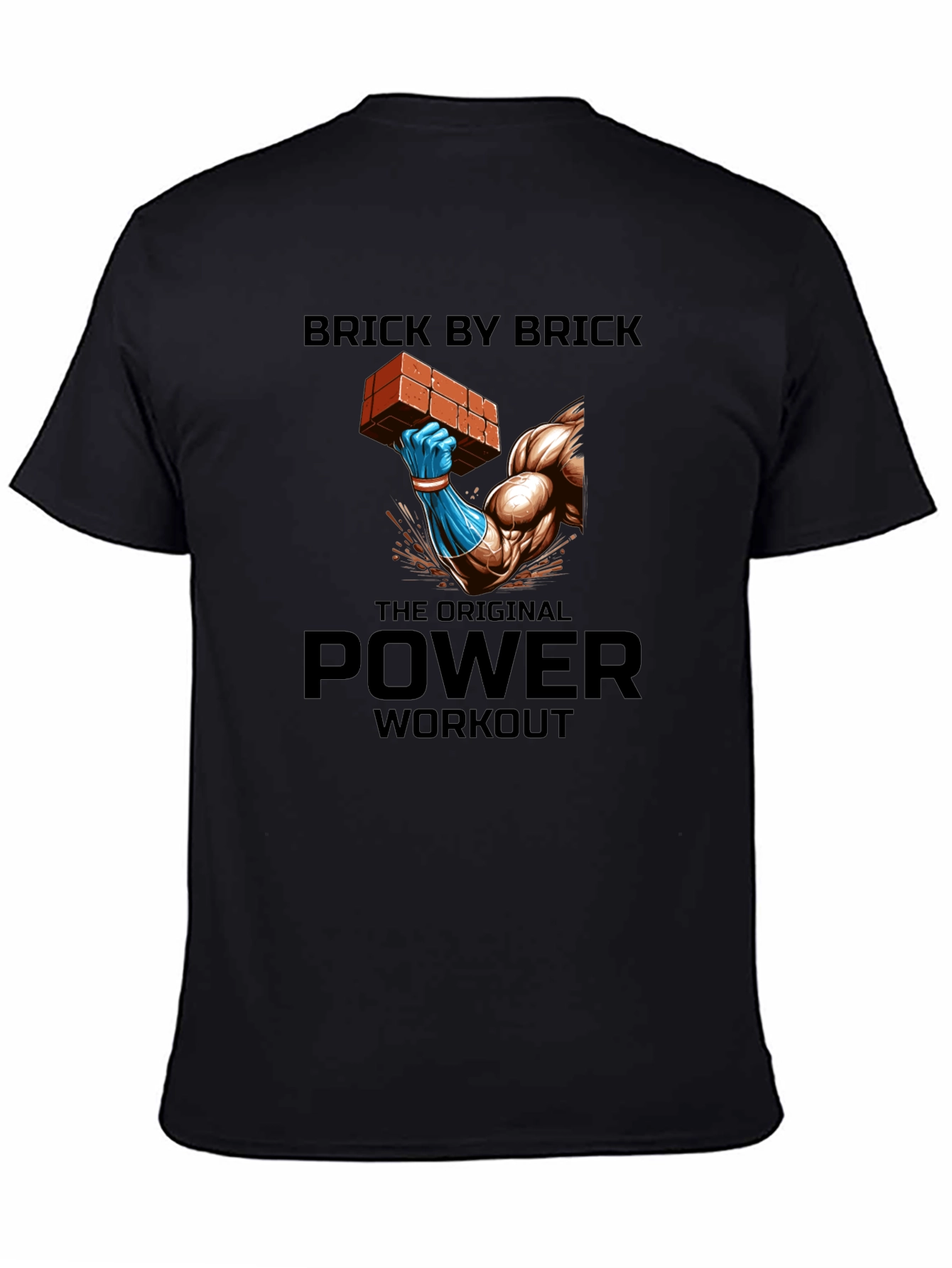 Brick by Brick Workout T-Shirt