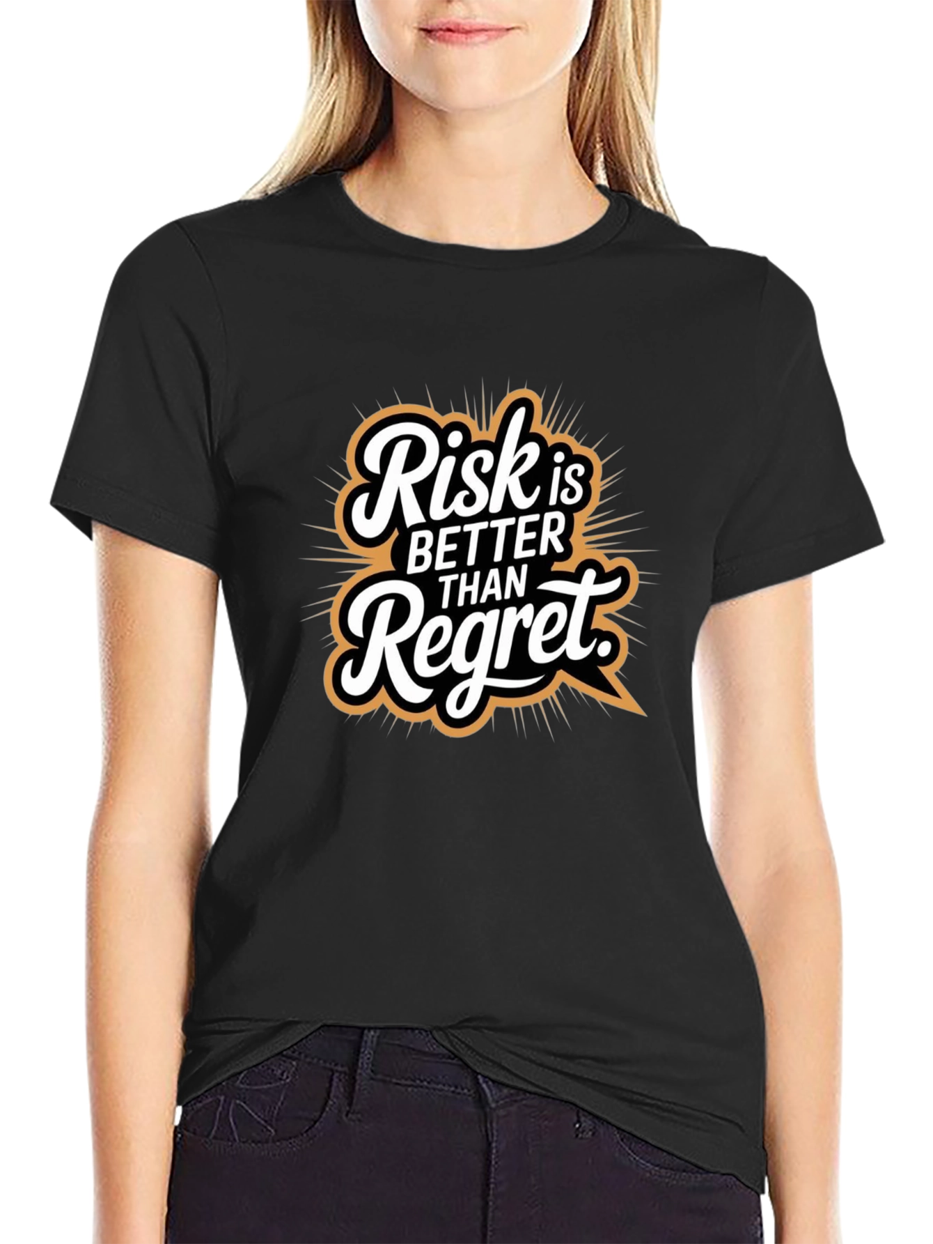 Risk is Better Than Regret Graphic Tee