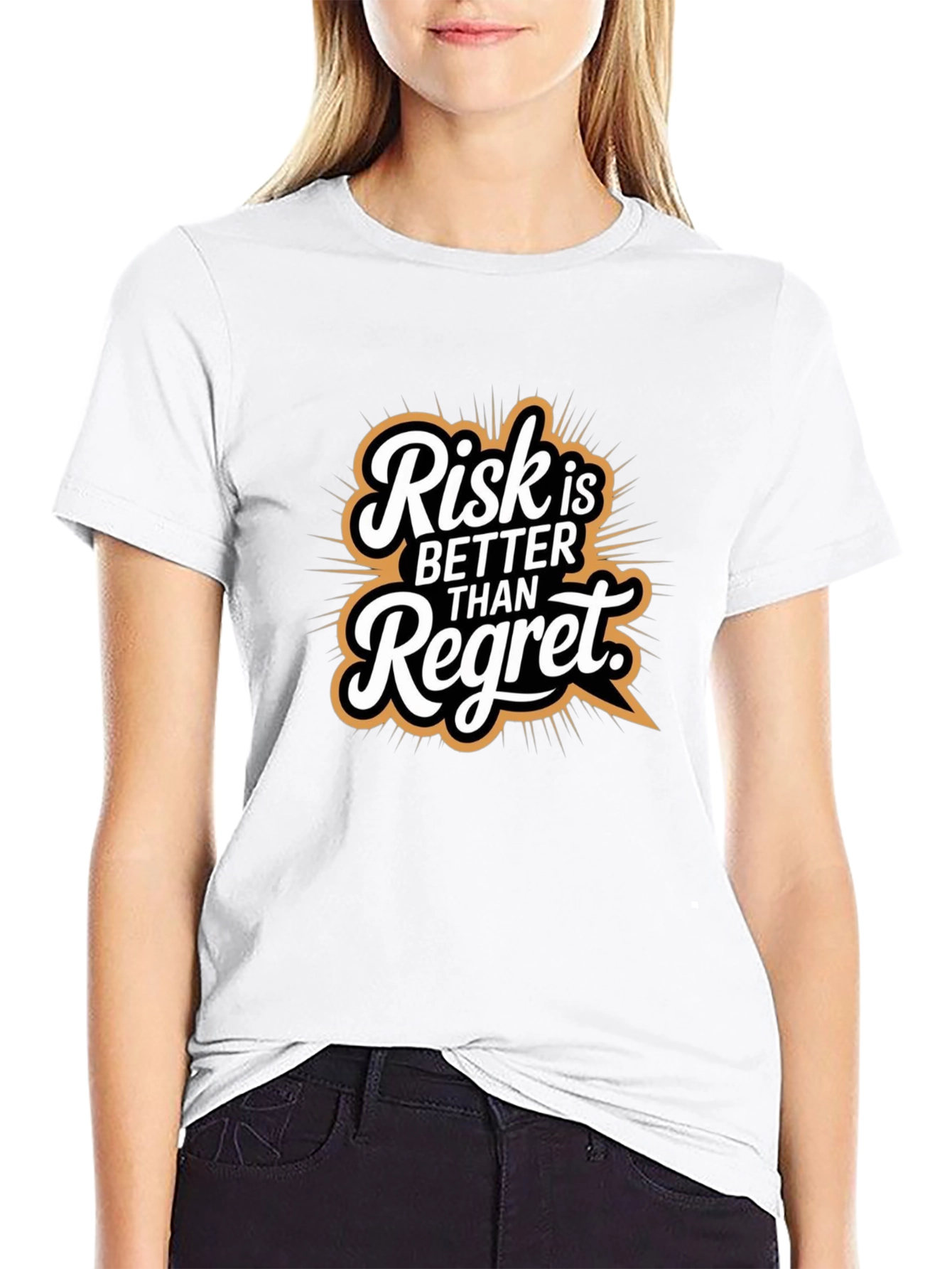 Risk is Better Than Regret Graphic Tee
