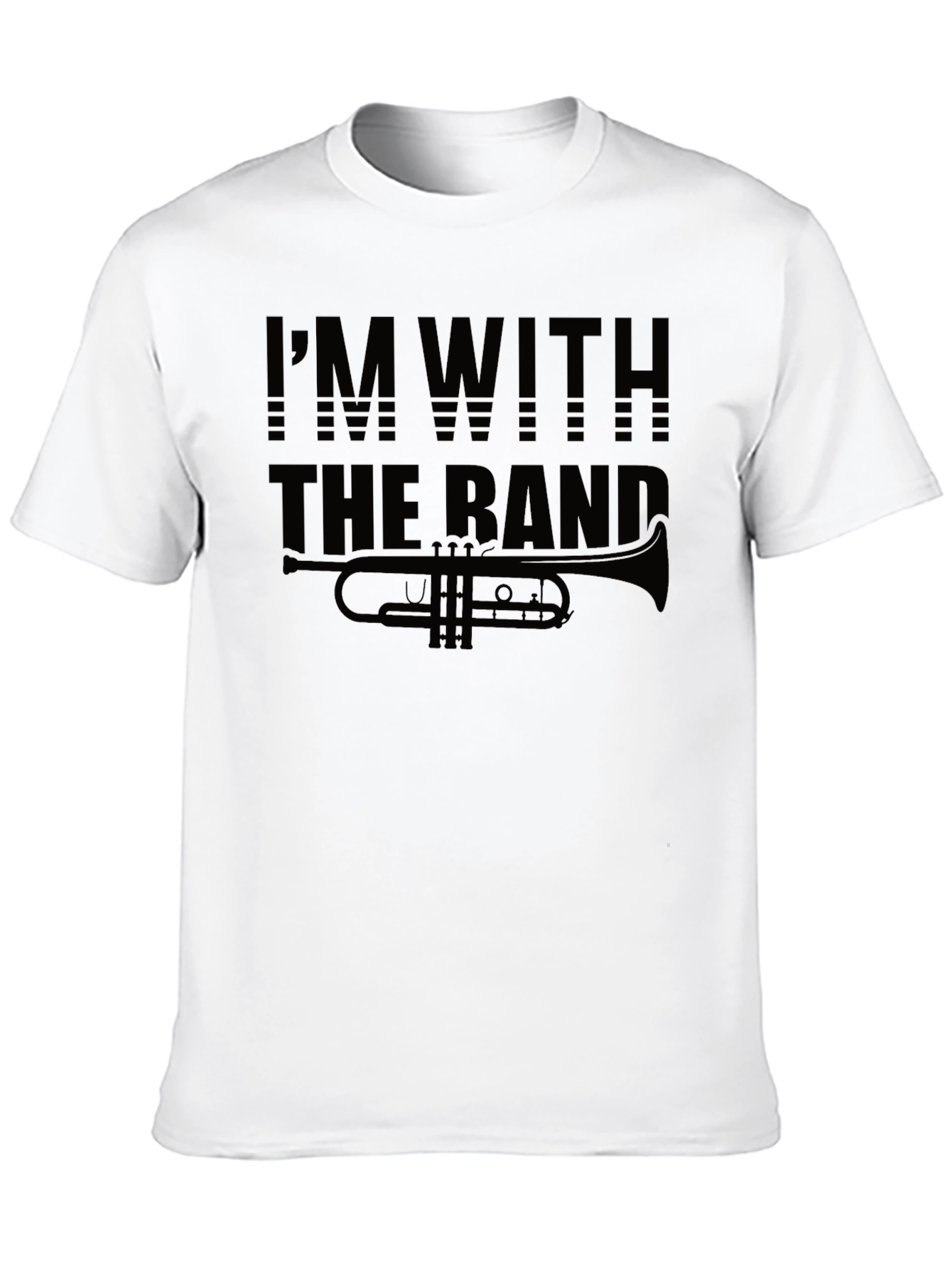Im With The Band Trumpet Black T-Shirt