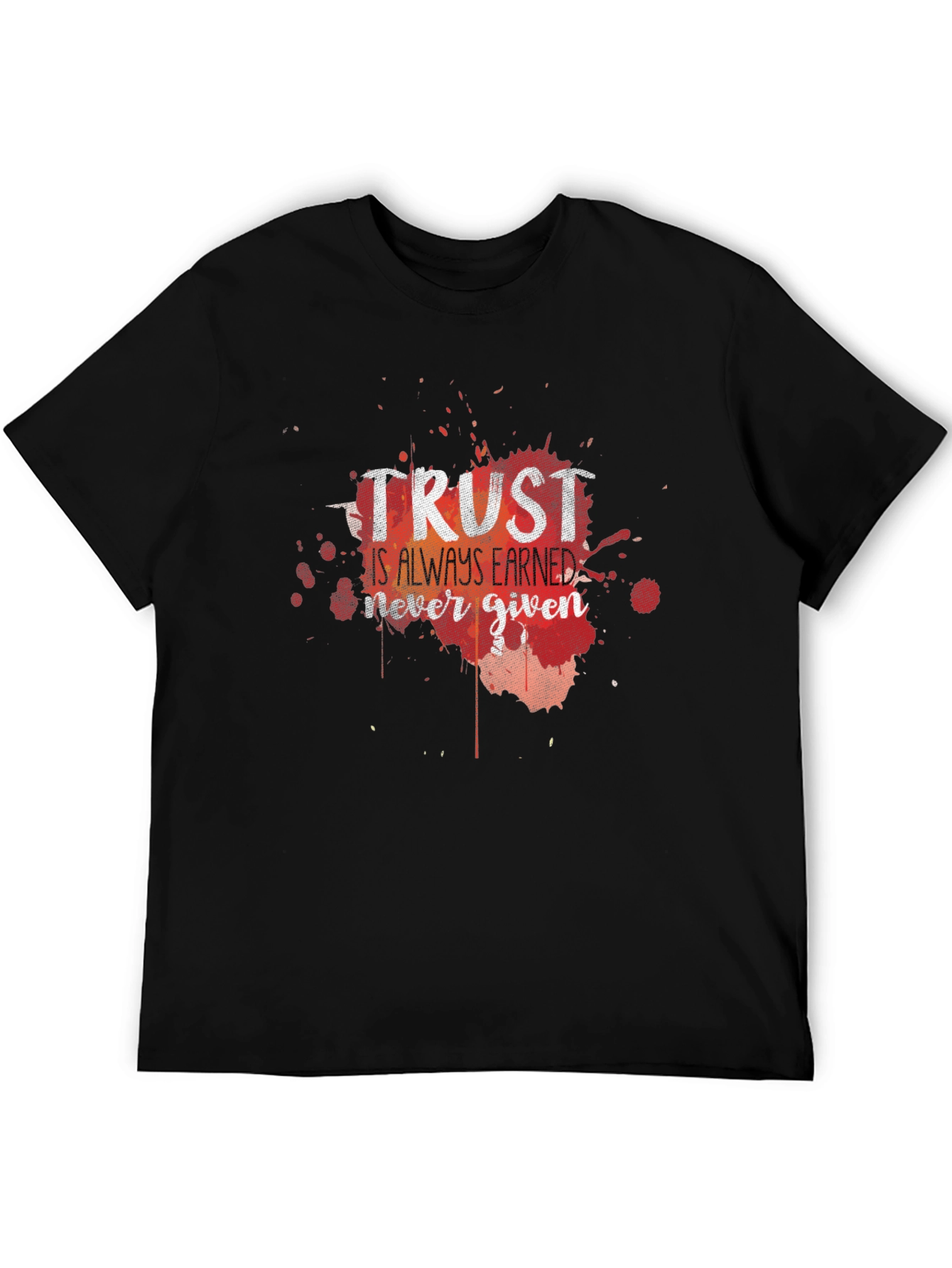 Trust Earned T-Shirt - Black Casual Tee