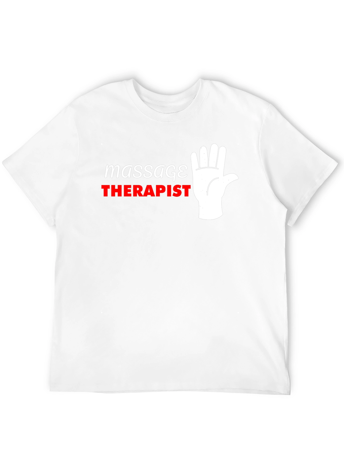 Massage Therapist T-Shirt - Funny Hand Design