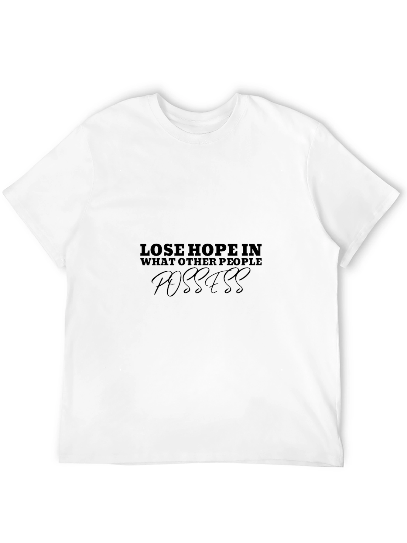 Motivational Graphic Tee - Lose Hope