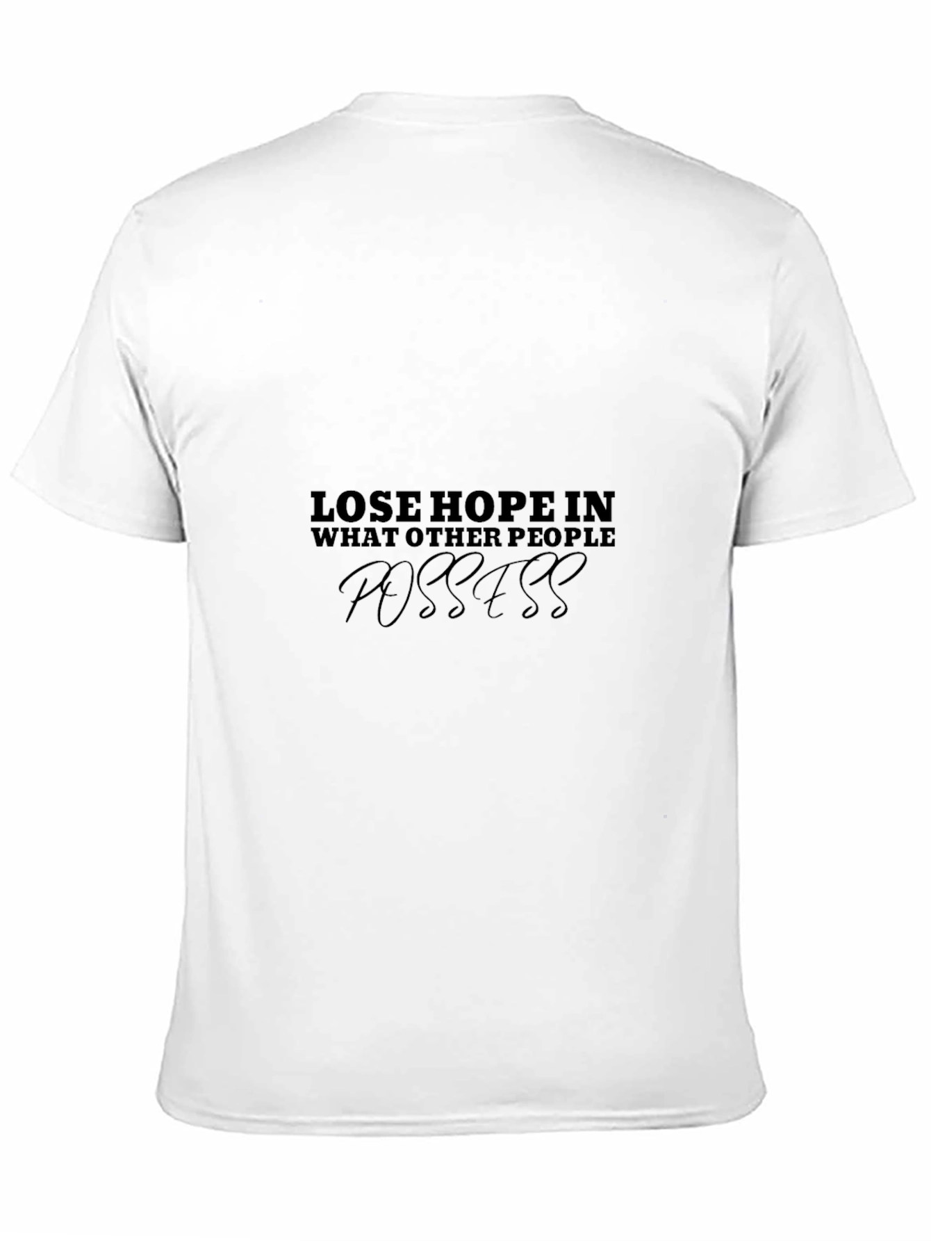Motivational Graphic Tee - Lose Hope