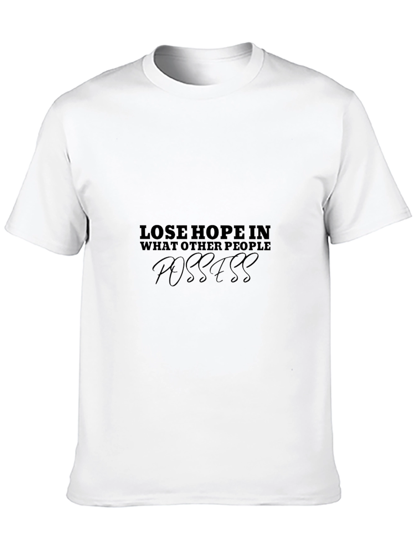 Motivational Graphic Tee - Lose Hope