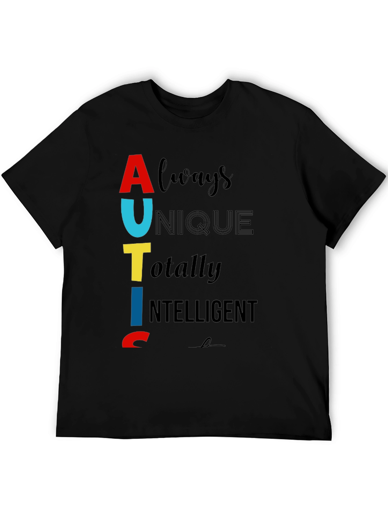 Autism Awareness T-Shirt - Always Unique Totally Intelligent