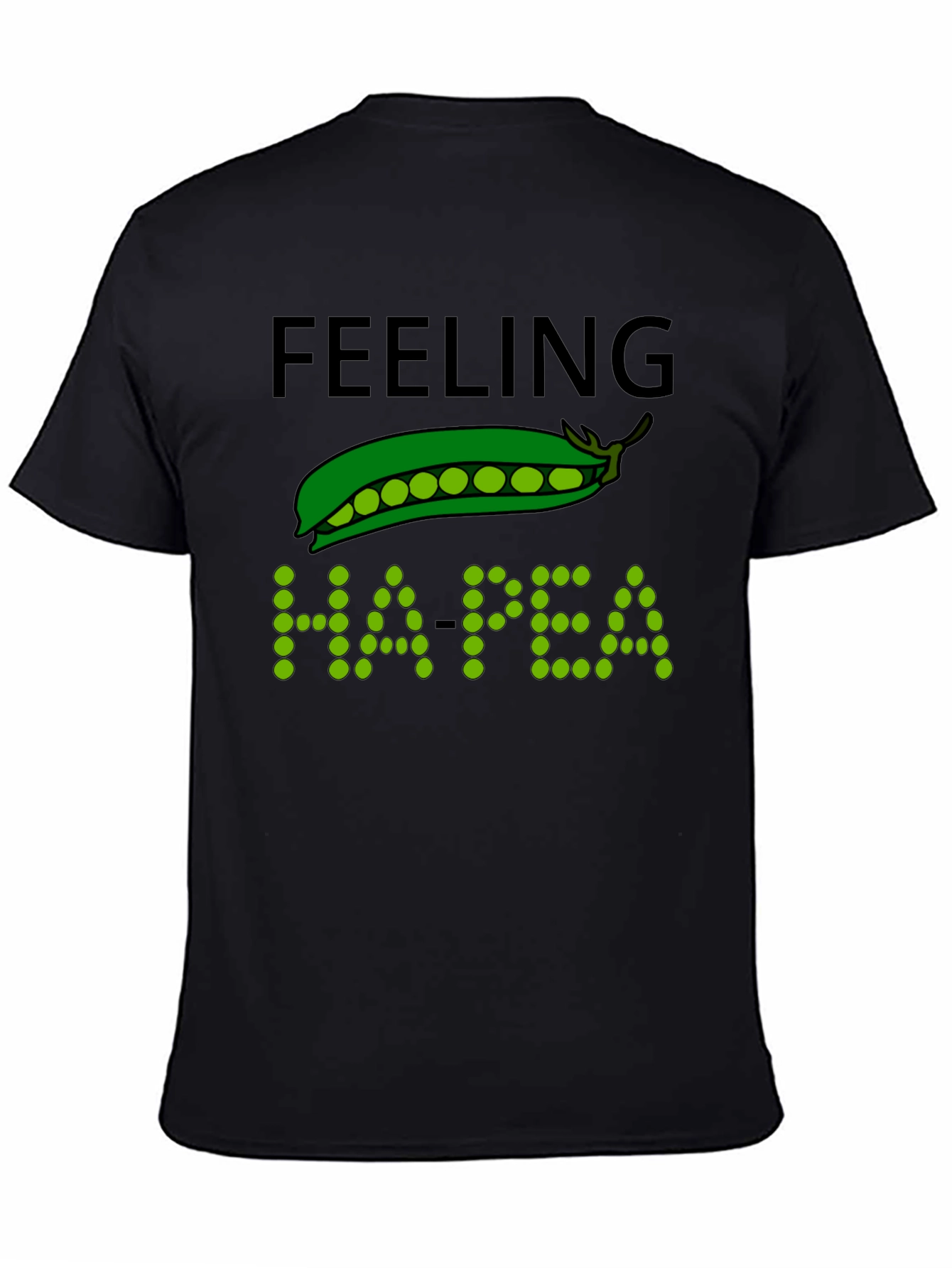 Feeling Ha-pea T-Shirt Funny Pun Tee