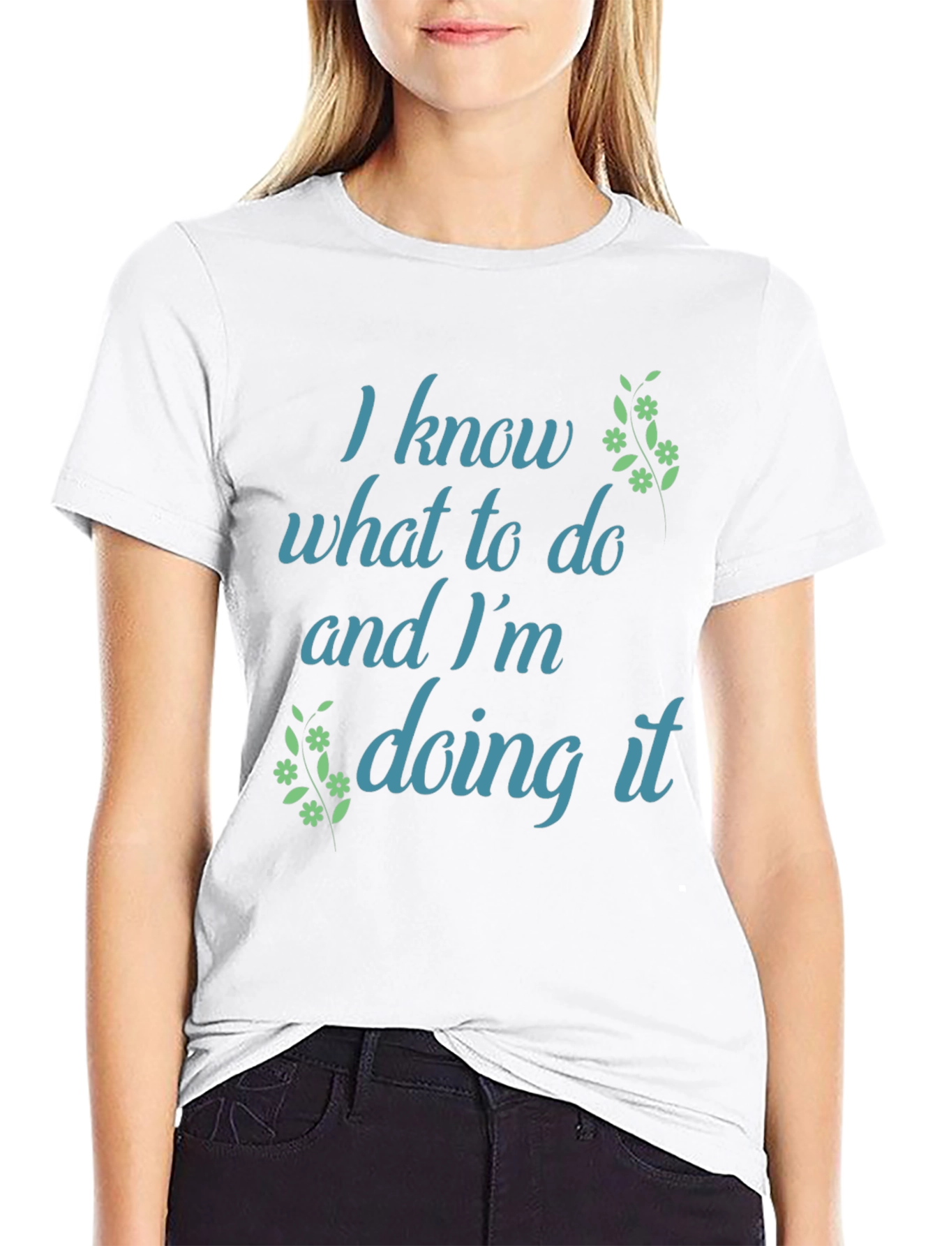 I Know What To Do T-Shirt - Black
