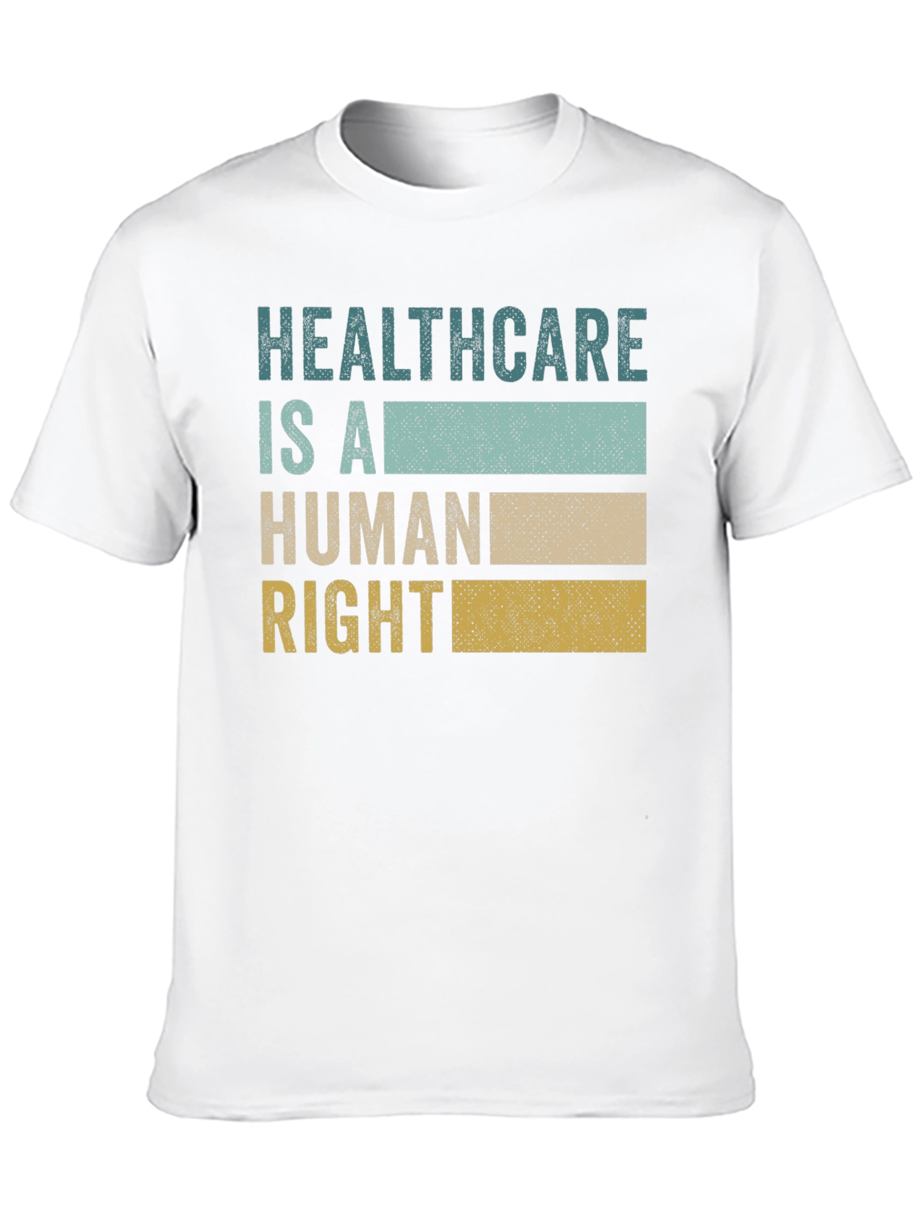 Healthcare Is A Human Right Graphic Tee