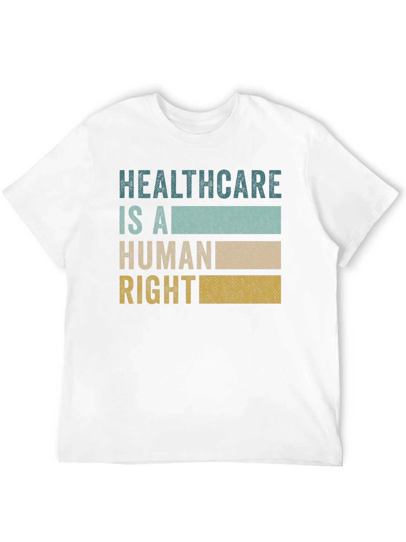 Healthcare Is A Human Right Graphic Tee