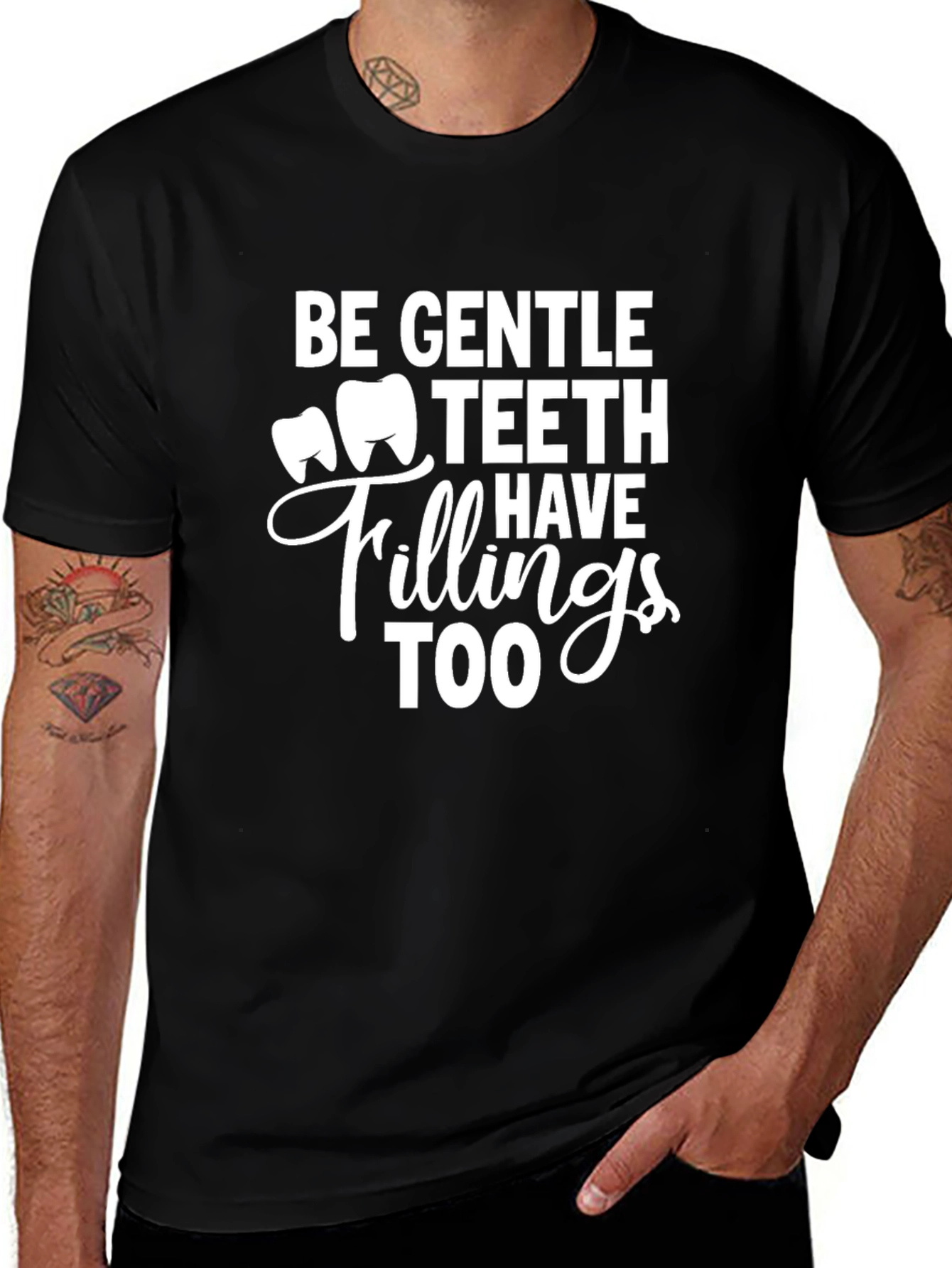 Be Gentle Teeth Have Fillings Too - Black Tee