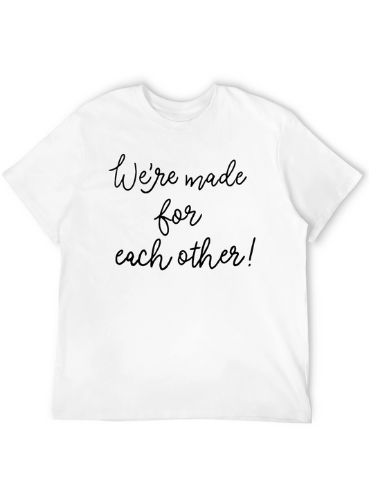 Were Made for Each Other! Graphic Tee - Black