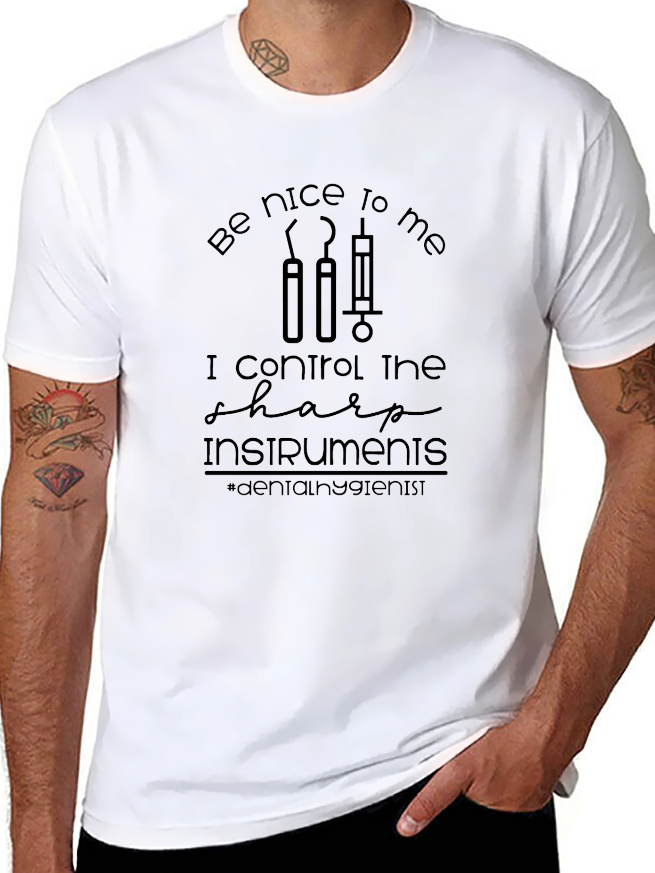 Dental Hygienist T-Shirt: Be Nice to Me
